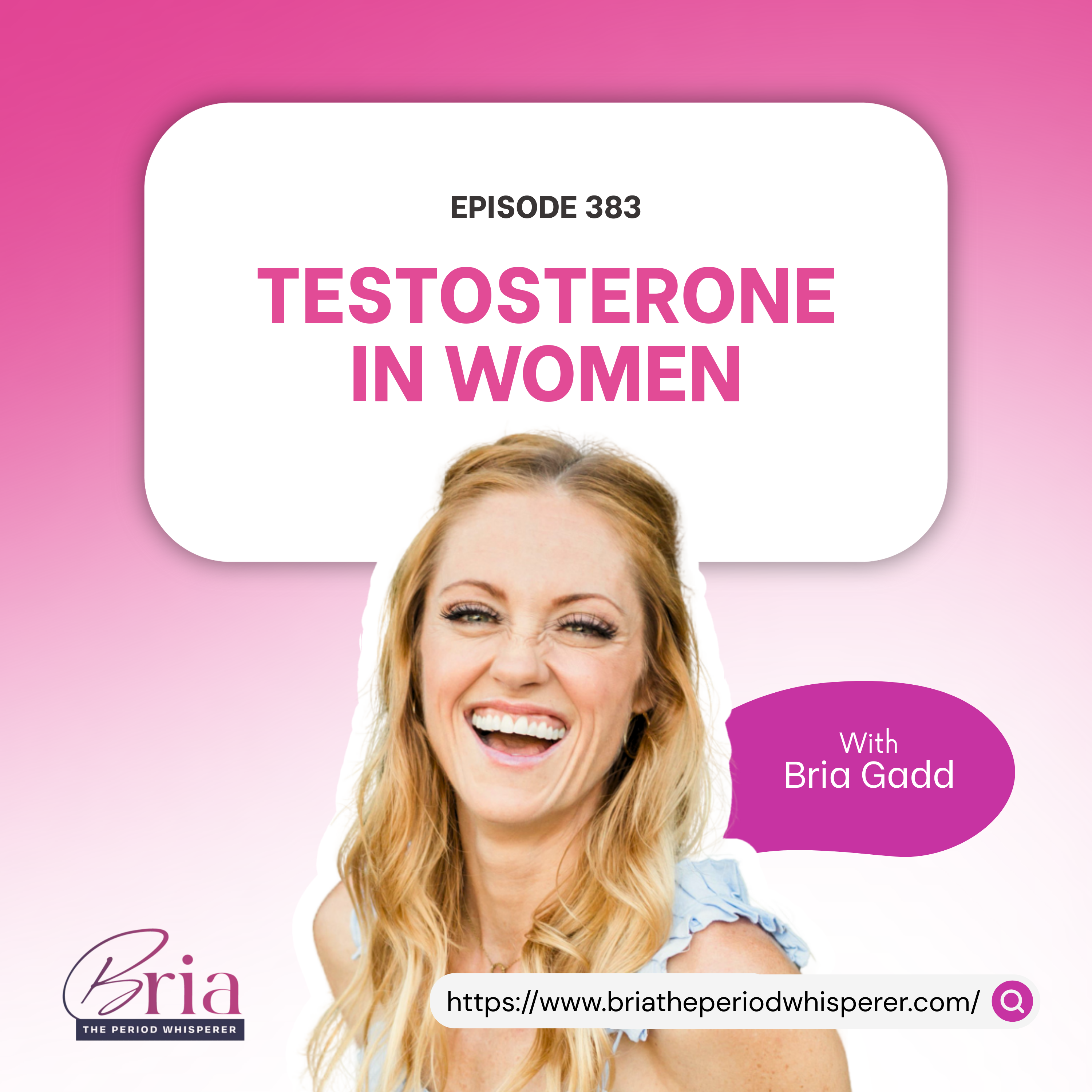 Eps 383: Testosterone for Women: What It Means for Your Body