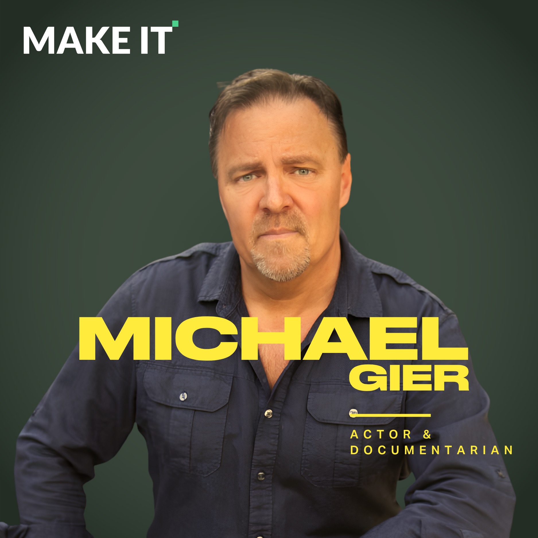 The MAKE IT Podcast