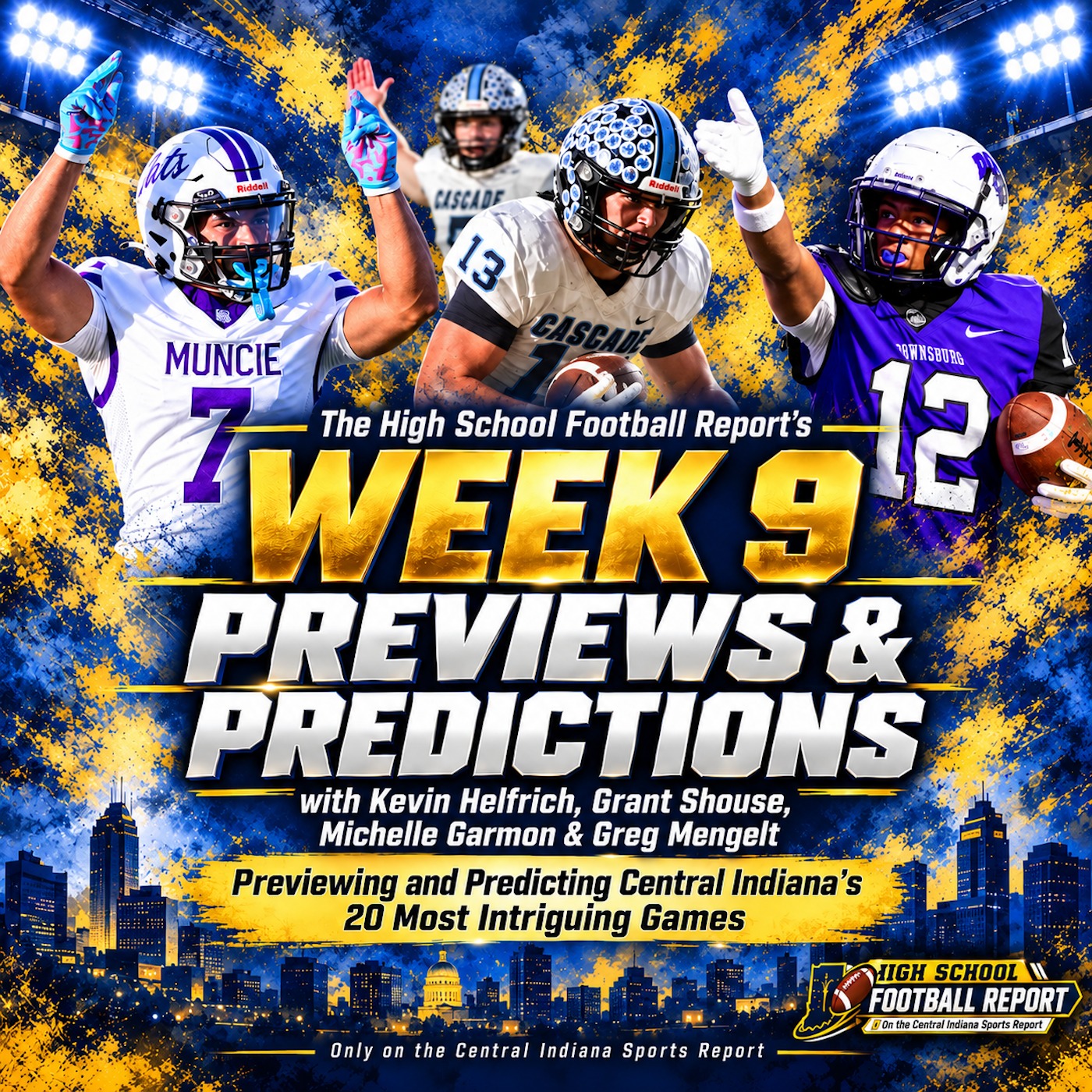 Week 9 Previews & Predictions with Grant Shouse, Michelle Garmon & Greg Mengelt (The HS Football Report, 3.80) episode artwork