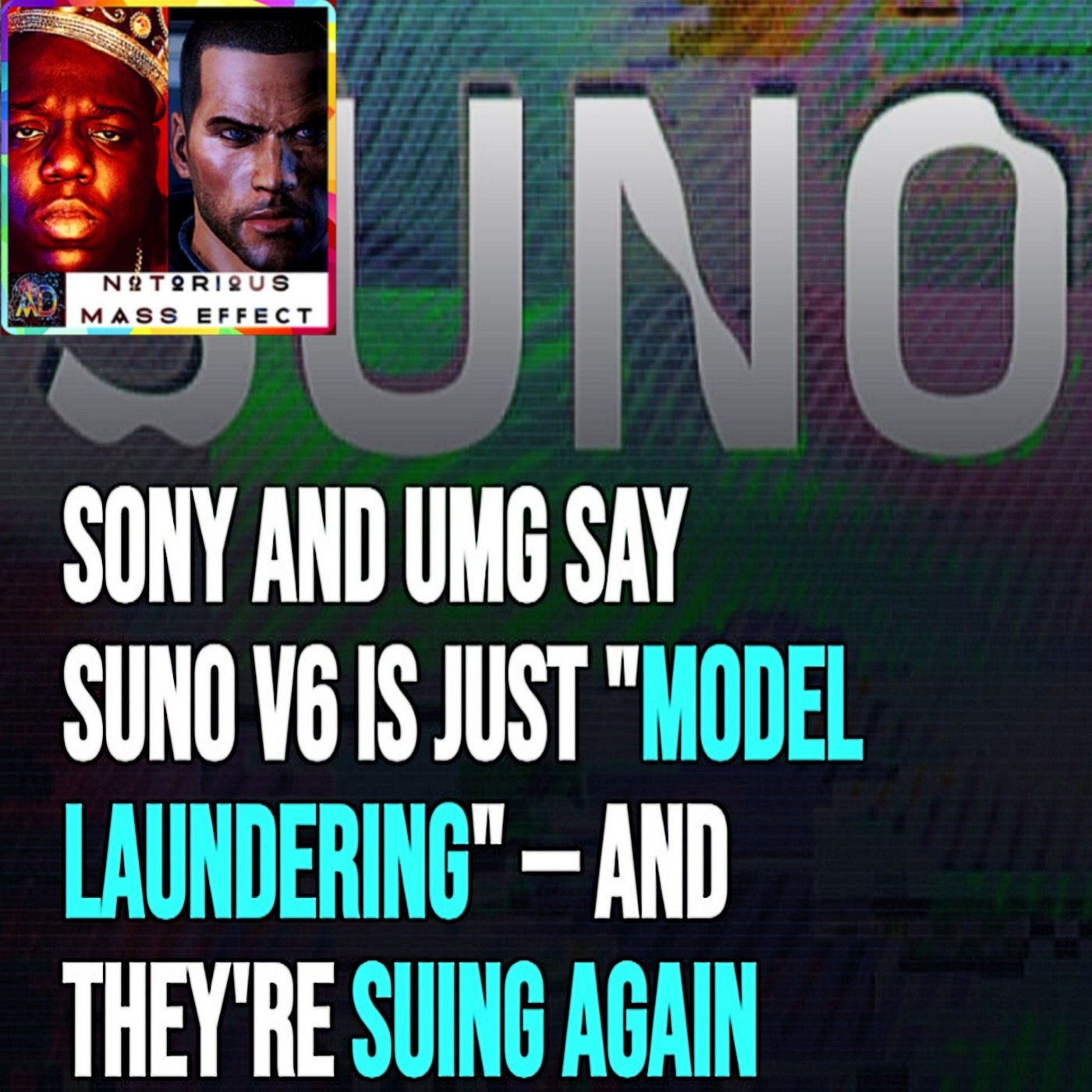 "UMG, SONY MUSIC FILE SECOND FILE SECOND LAWSUIT AGAINST SUNO OVER AI MUSIC GENERATOR'S NEW V6 MODEL"