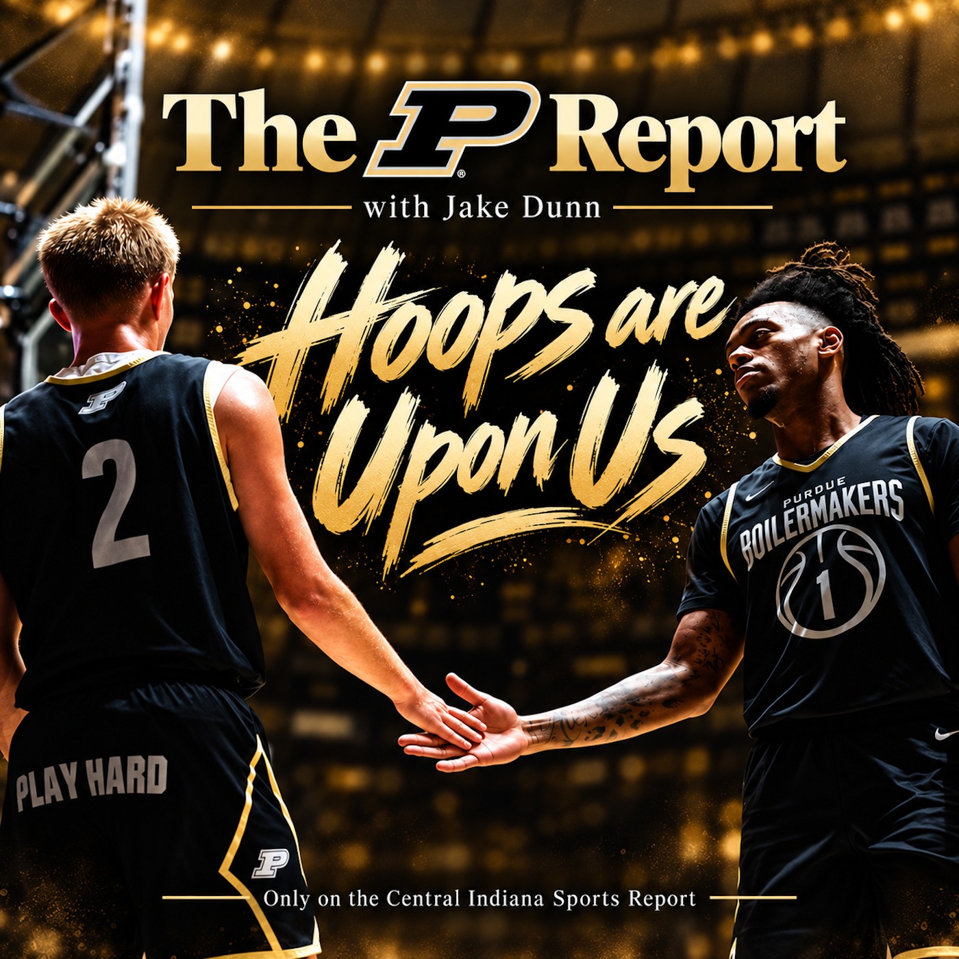 The Purdue Report with Jake Dunn (Basketball is Upon Us!, 3.82) episode artwork