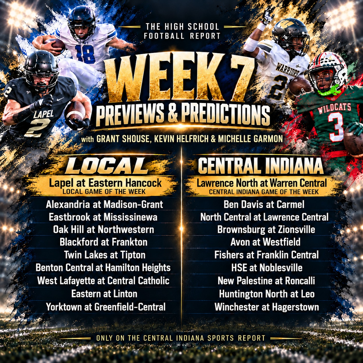 Week 7 Previews & Predictions with Kevin Helfrich, Grant Shouse & Michelle Garmon (The HS Football Report, 3.62) episode artwork