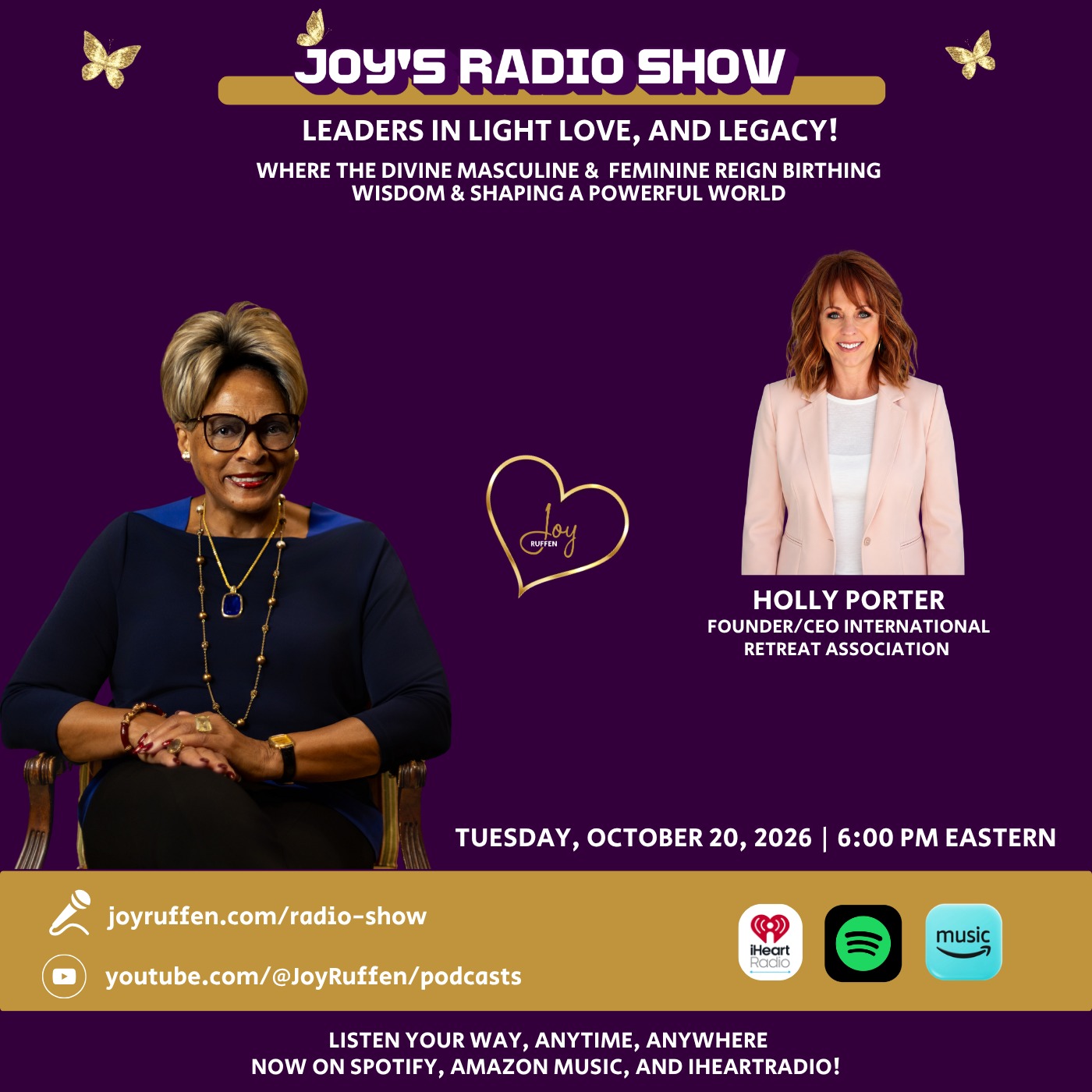 Joy's Radio Show: Leaders in Light, Love & Legacy with Holly Porter