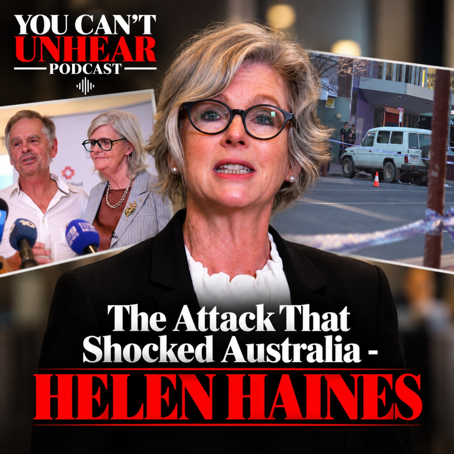 Australian MP HELEN HAINES Loses Both Legs After Alleged Targeted Car Attack