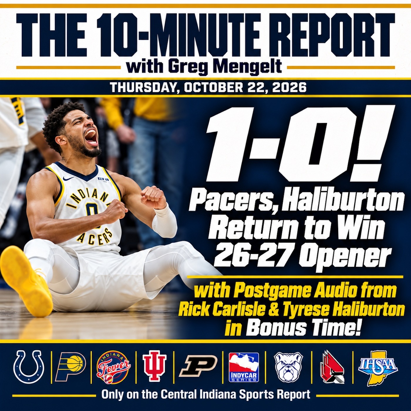 The 10-Minute Report with Greg Mengelt (October 22, 2026, 3.96) episode artwork