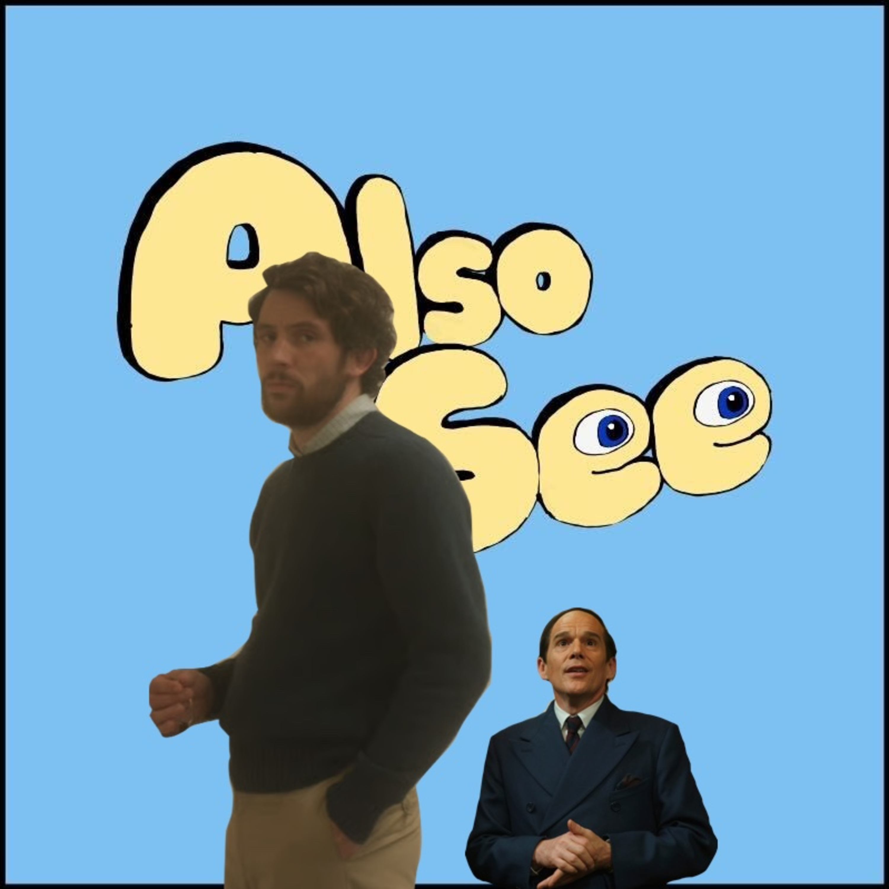 Also See (A Movie Podcast)