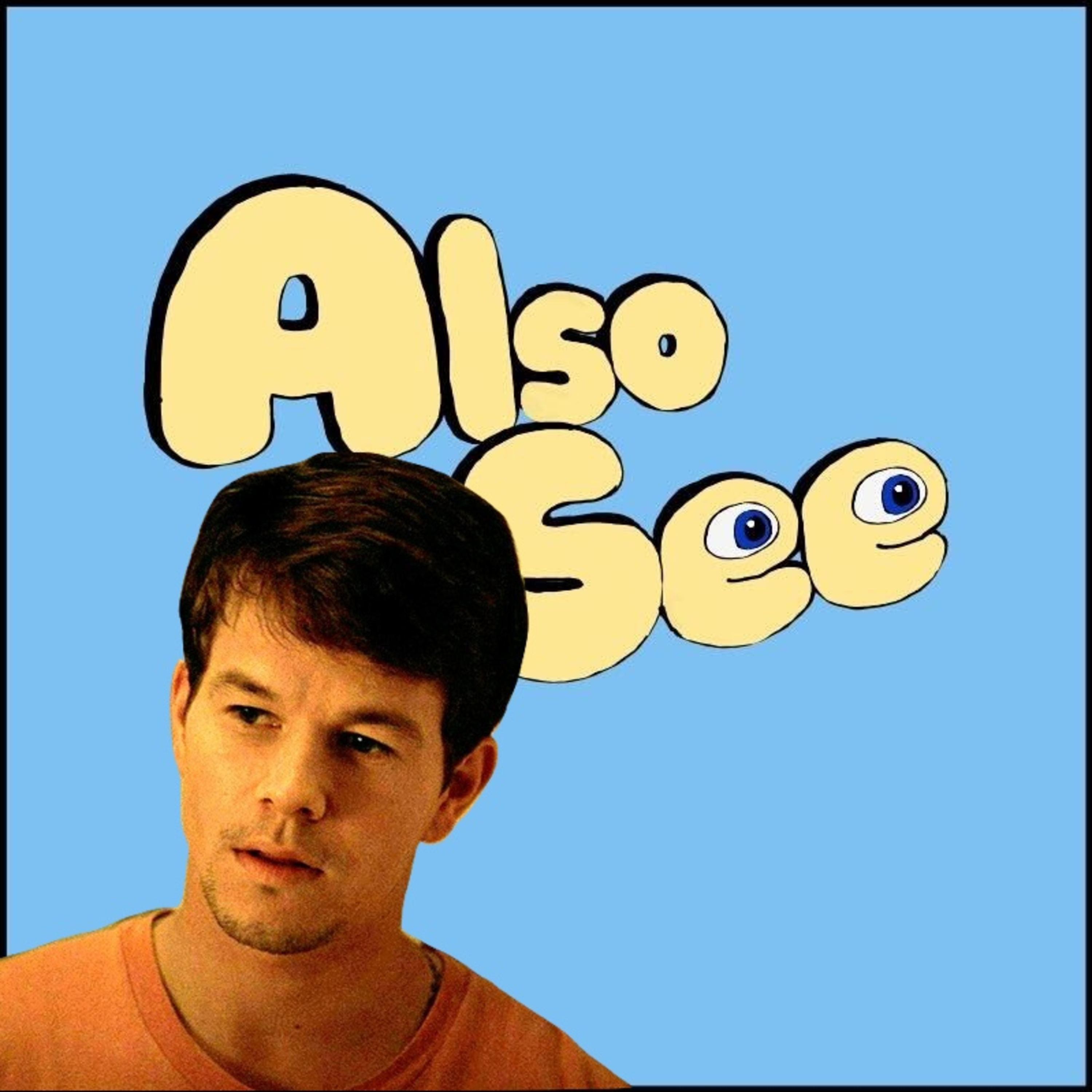 Also See (A Movie Podcast)