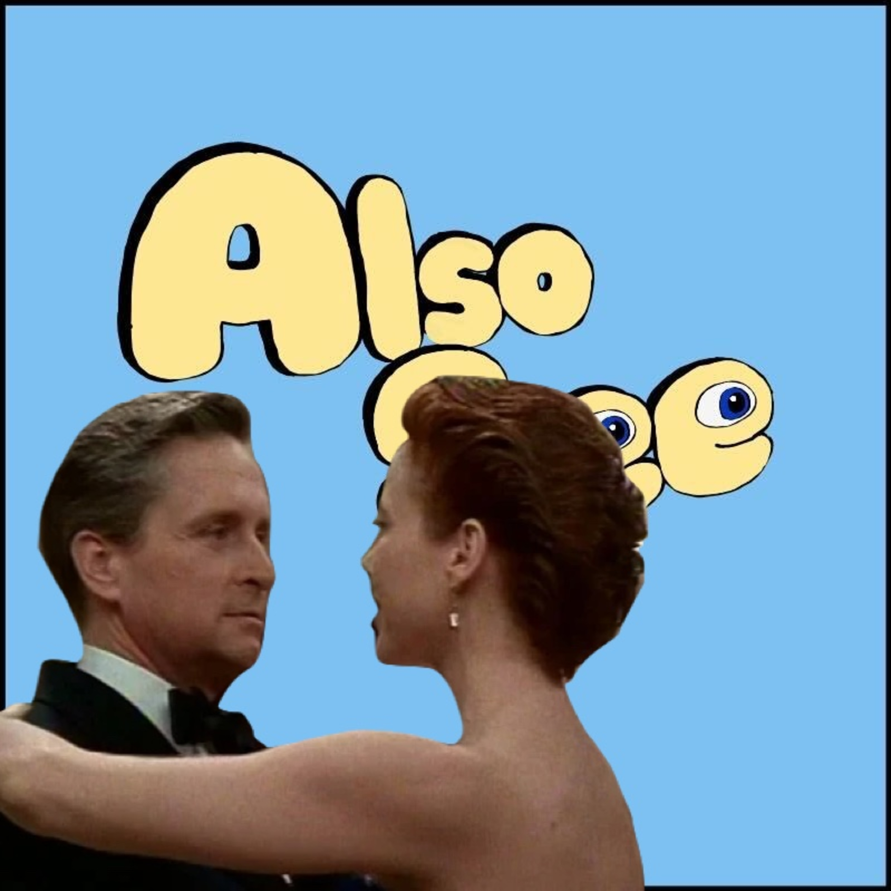Also See (A Movie Podcast)