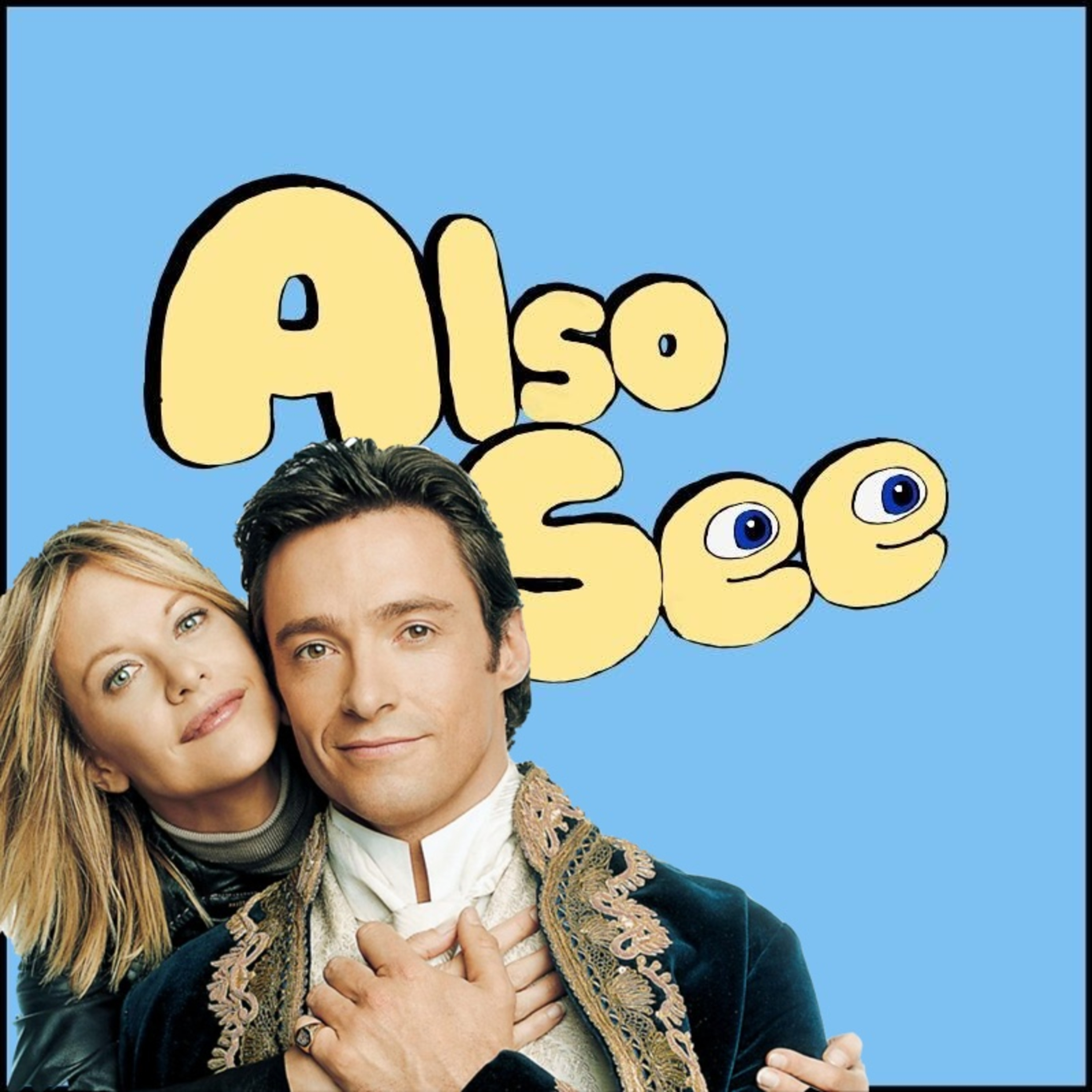 Also See (A Movie Podcast)