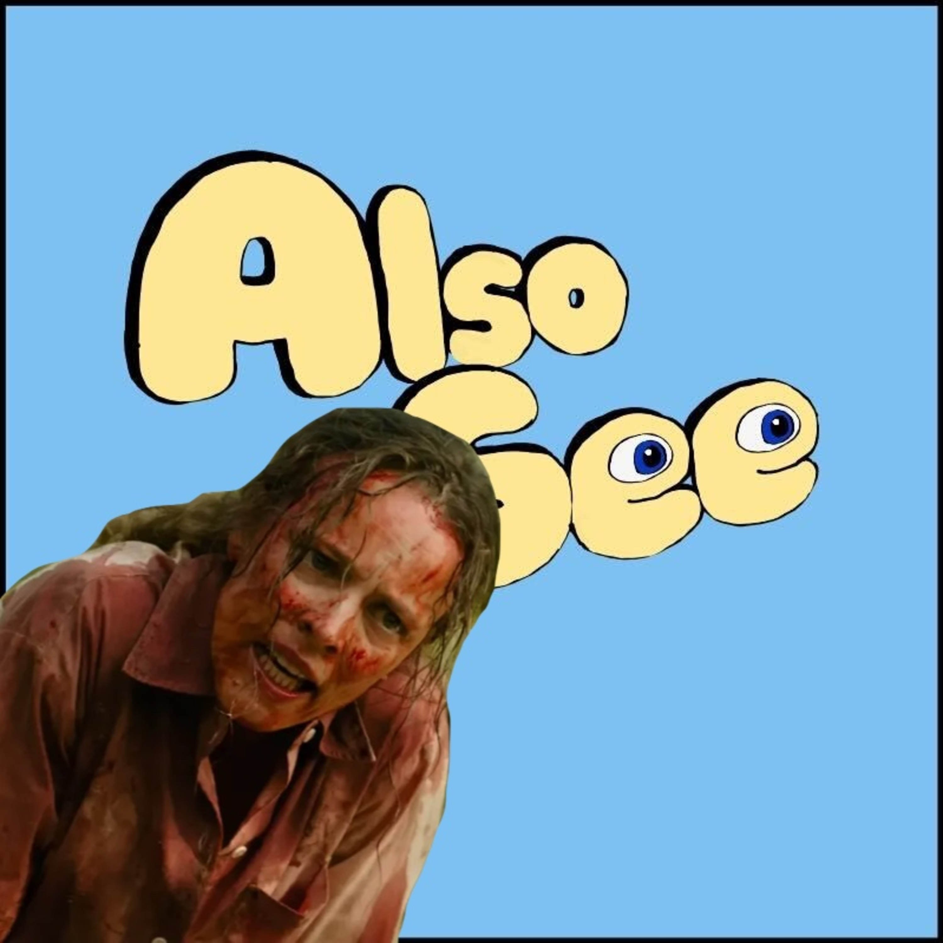 Also See (A Movie Podcast)