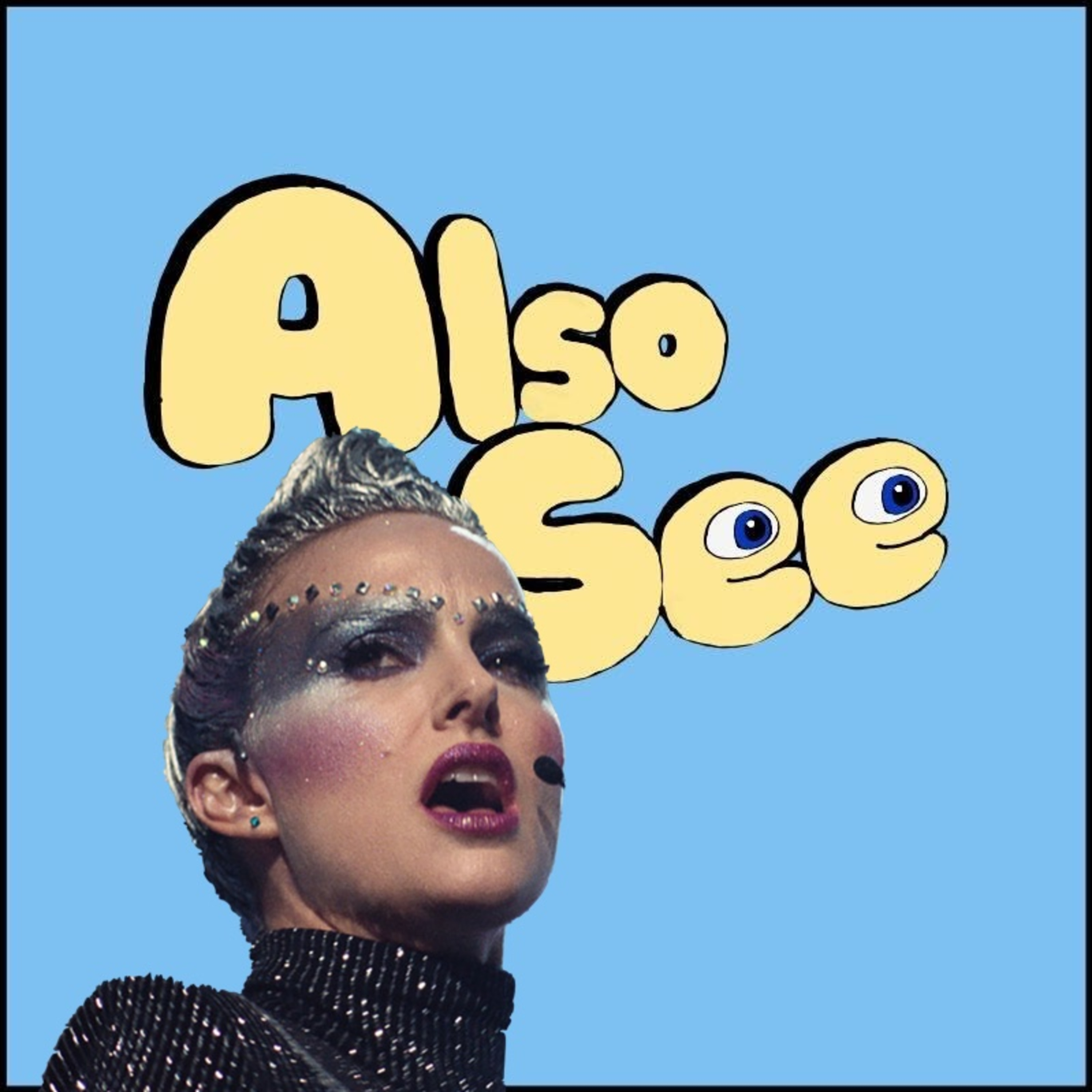 Also See (A Movie Podcast)