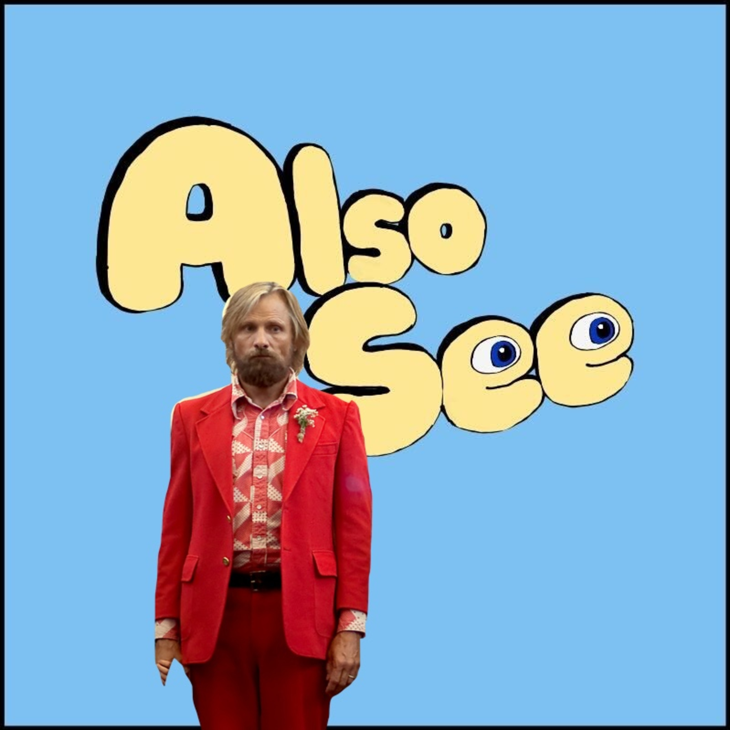 Also See (A Movie Podcast)