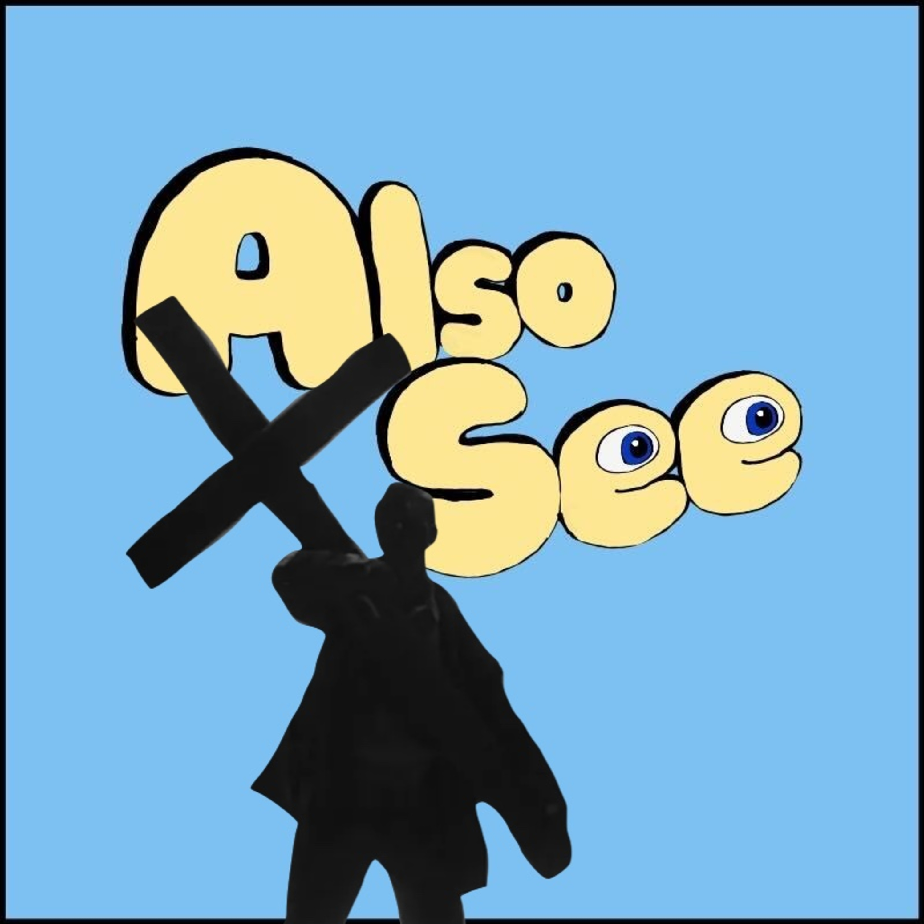 Also See (A Movie Podcast)
