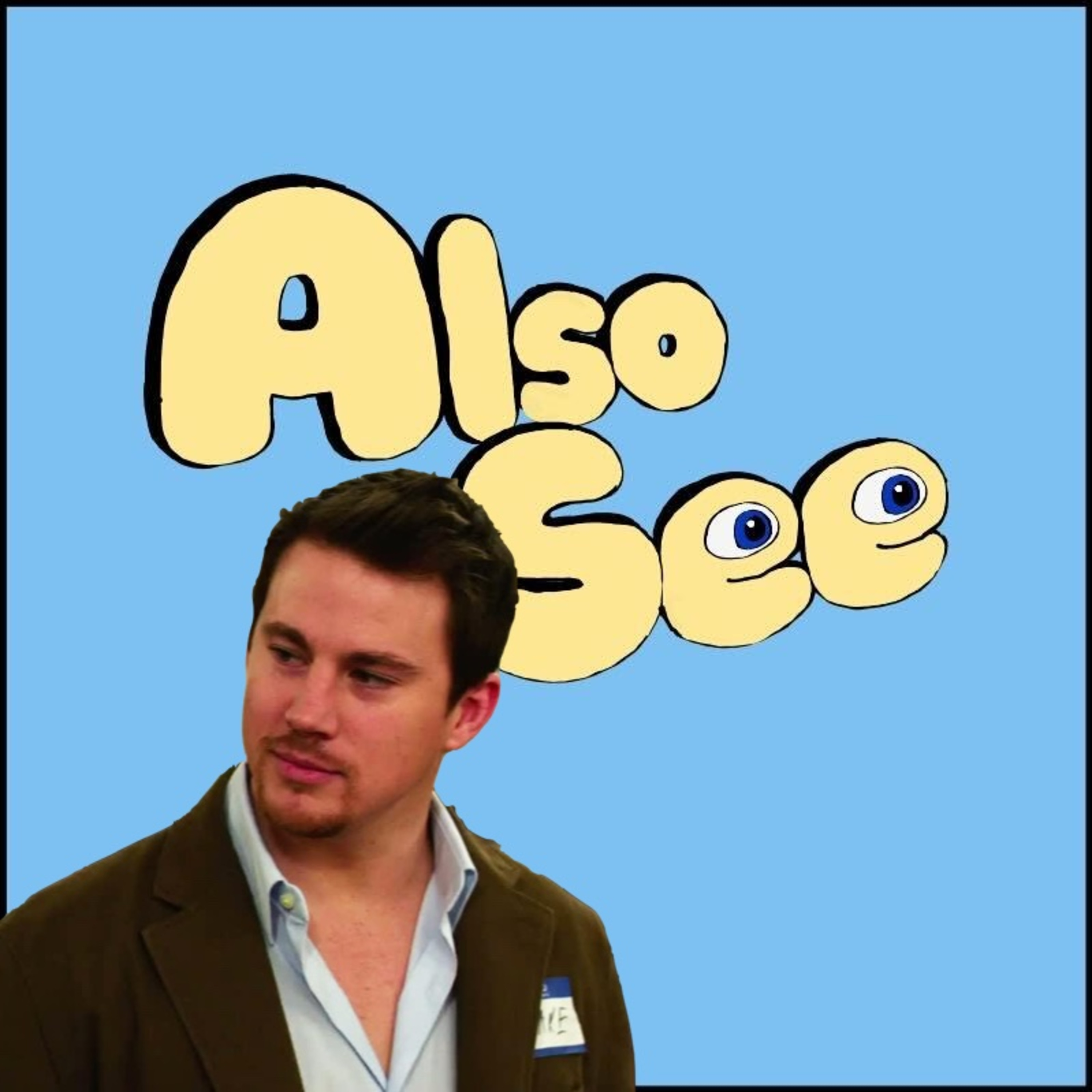 Also See (A Movie Podcast)