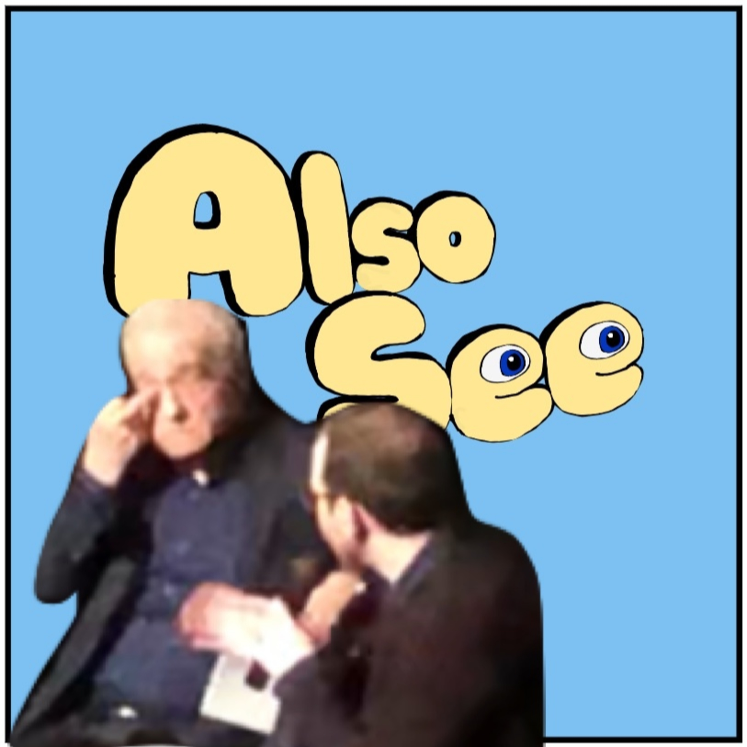 Also See (A Movie Podcast)