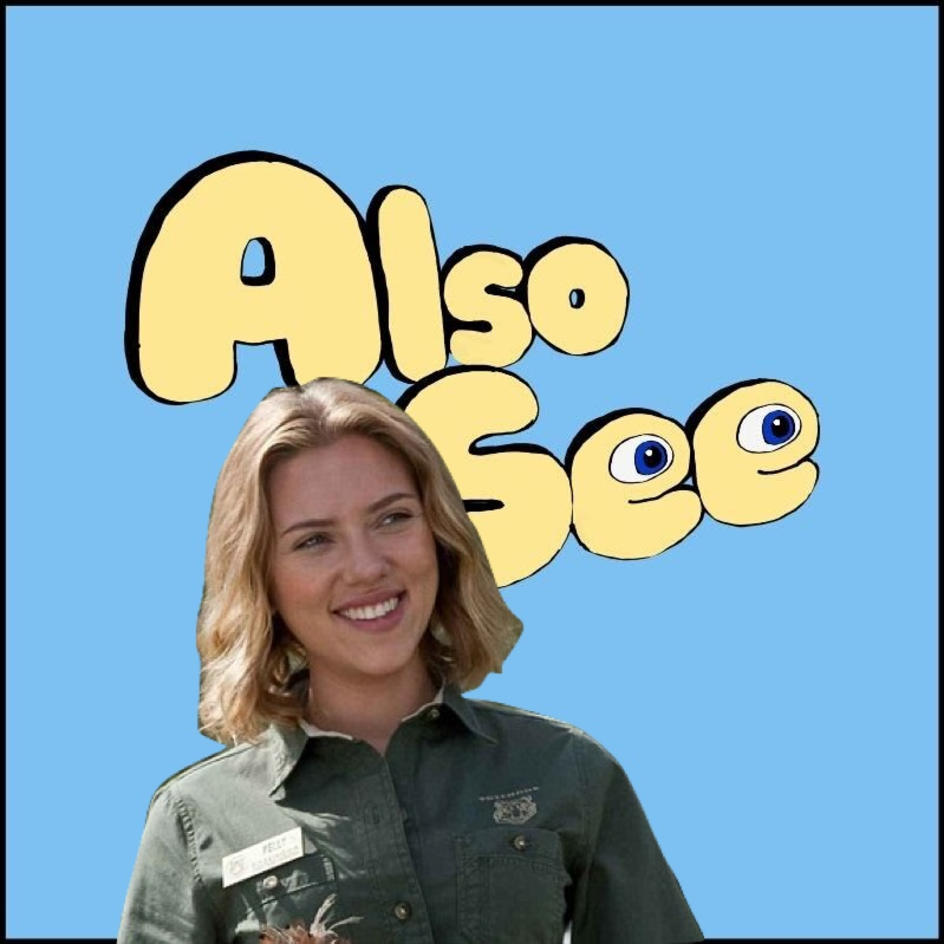 Also See (A Movie Podcast)