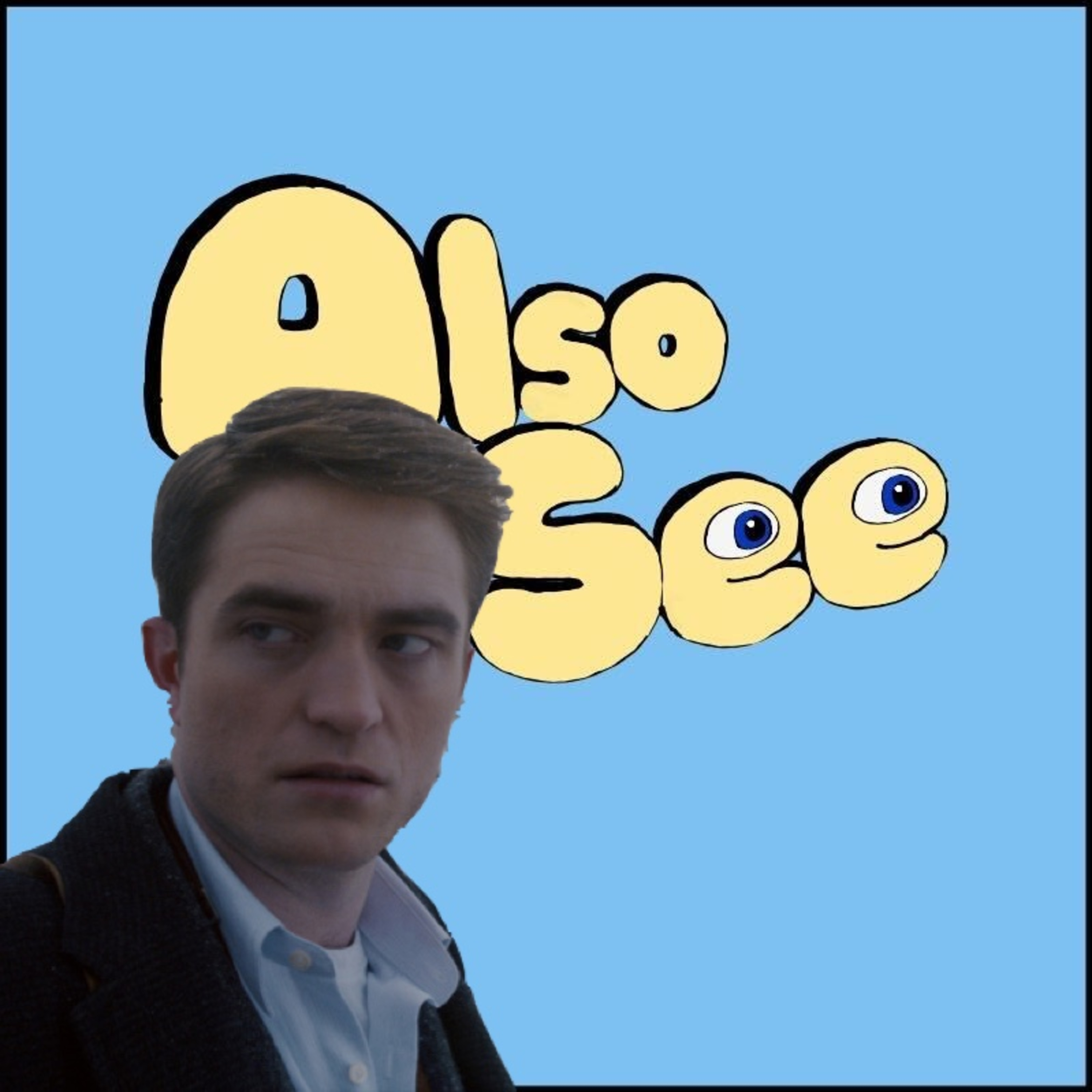 Also See (A Movie Podcast)