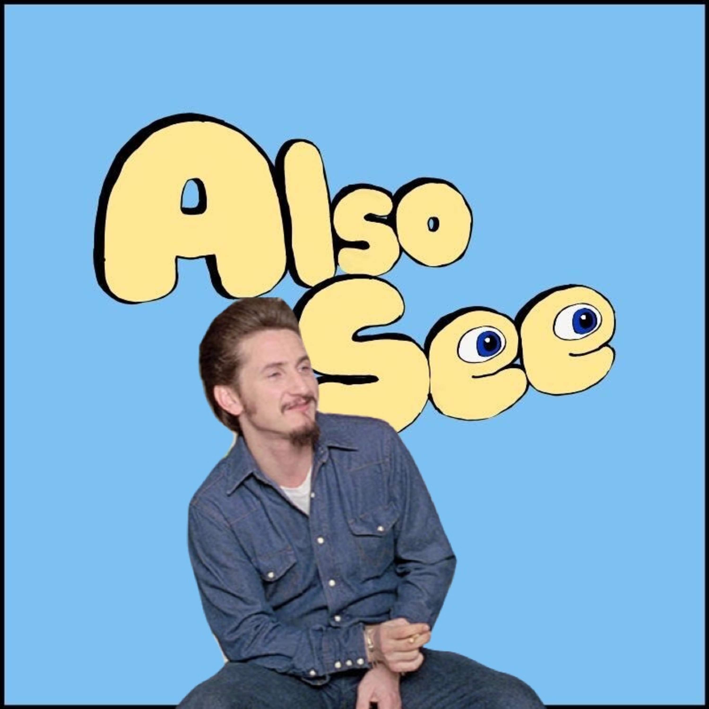 Also See (A Movie Podcast)