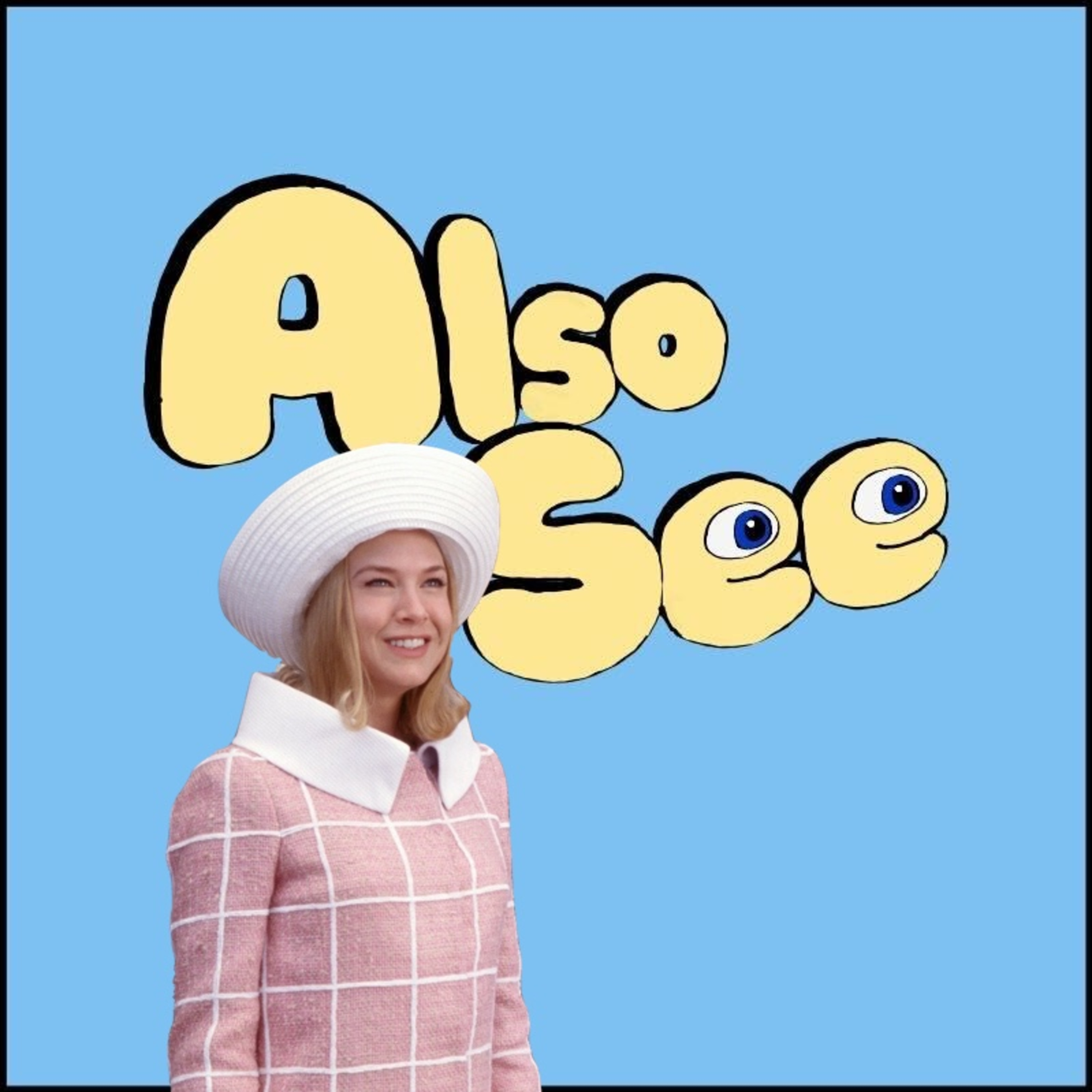 Also See (A Movie Podcast)