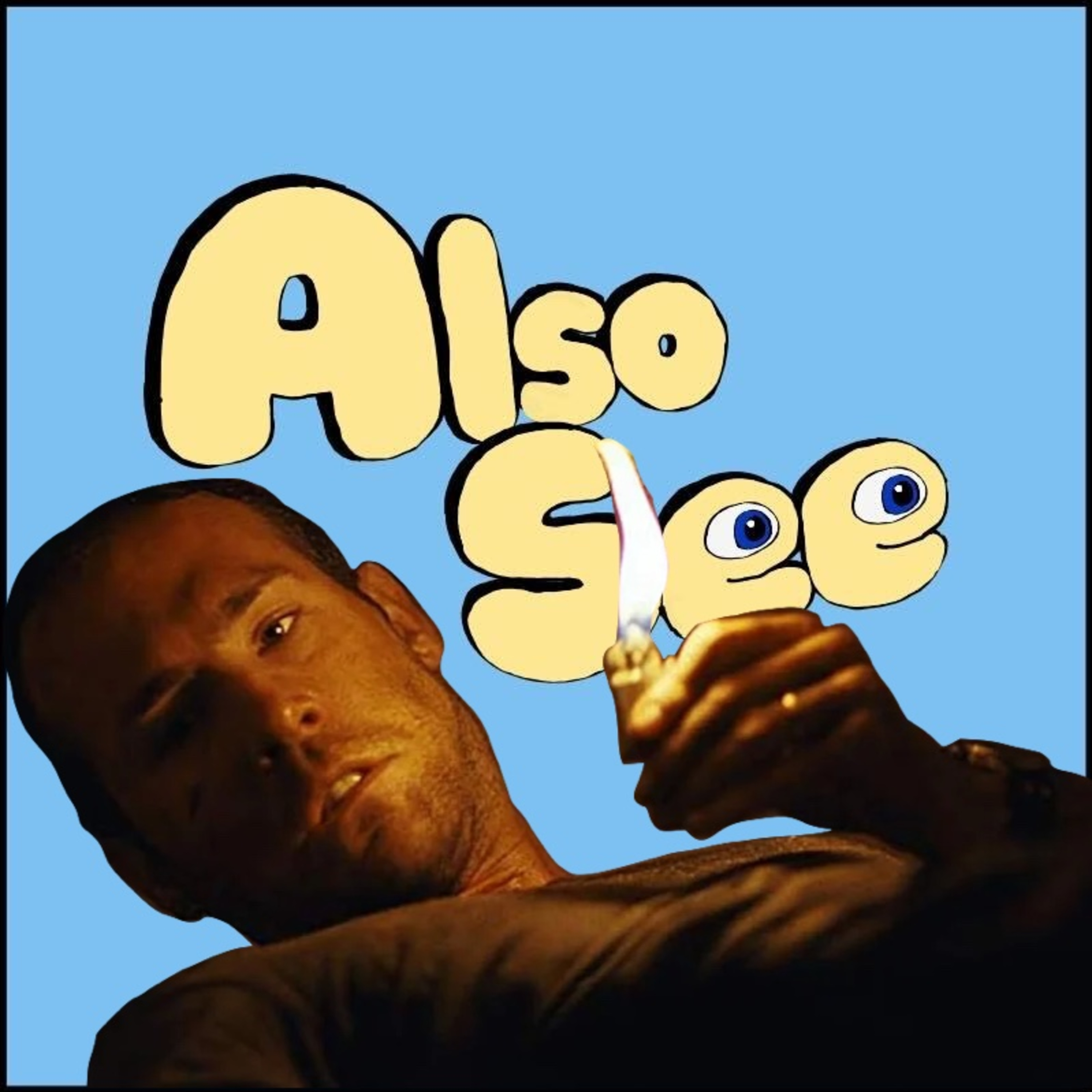 Also See (A Movie Podcast)