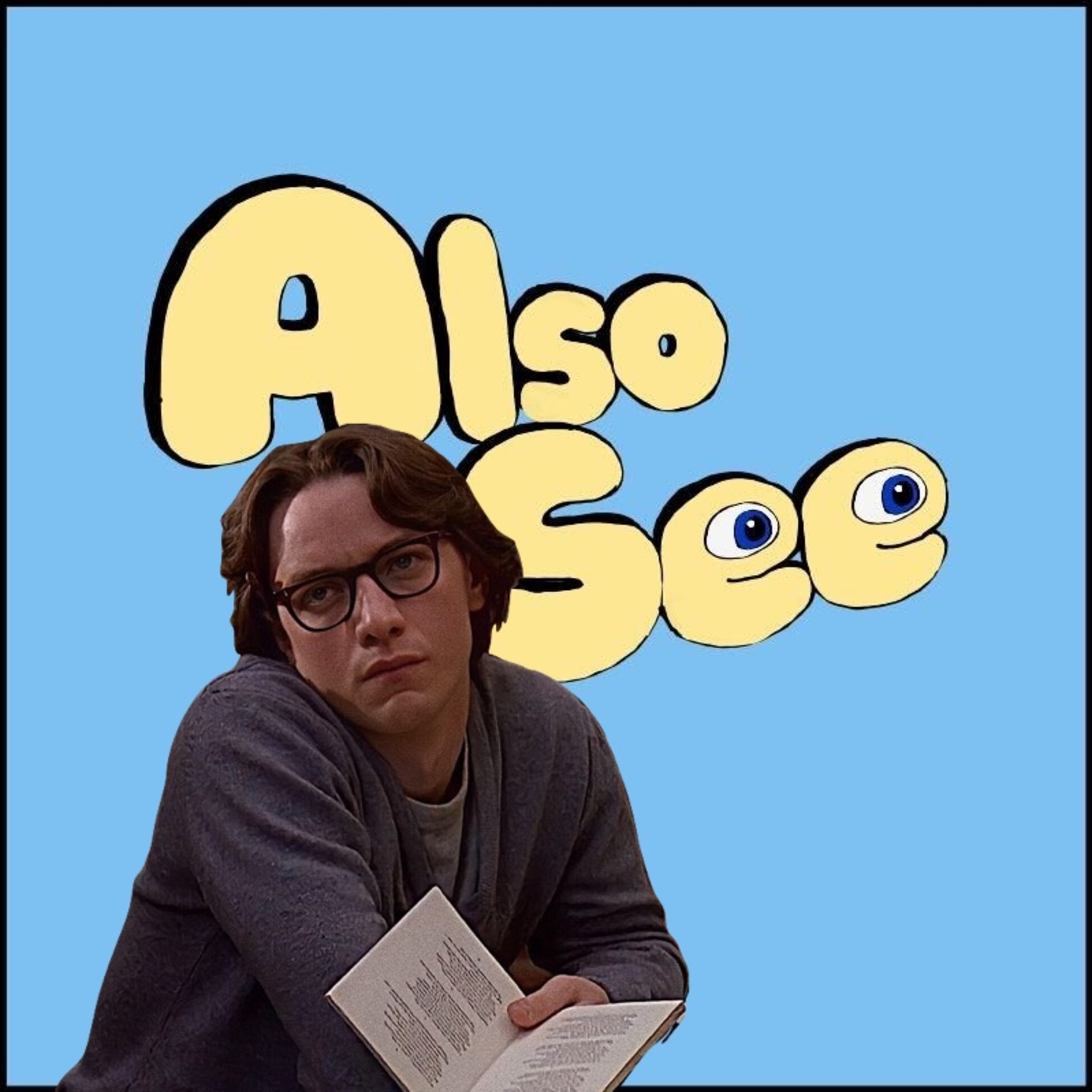 Also See (A Movie Podcast)