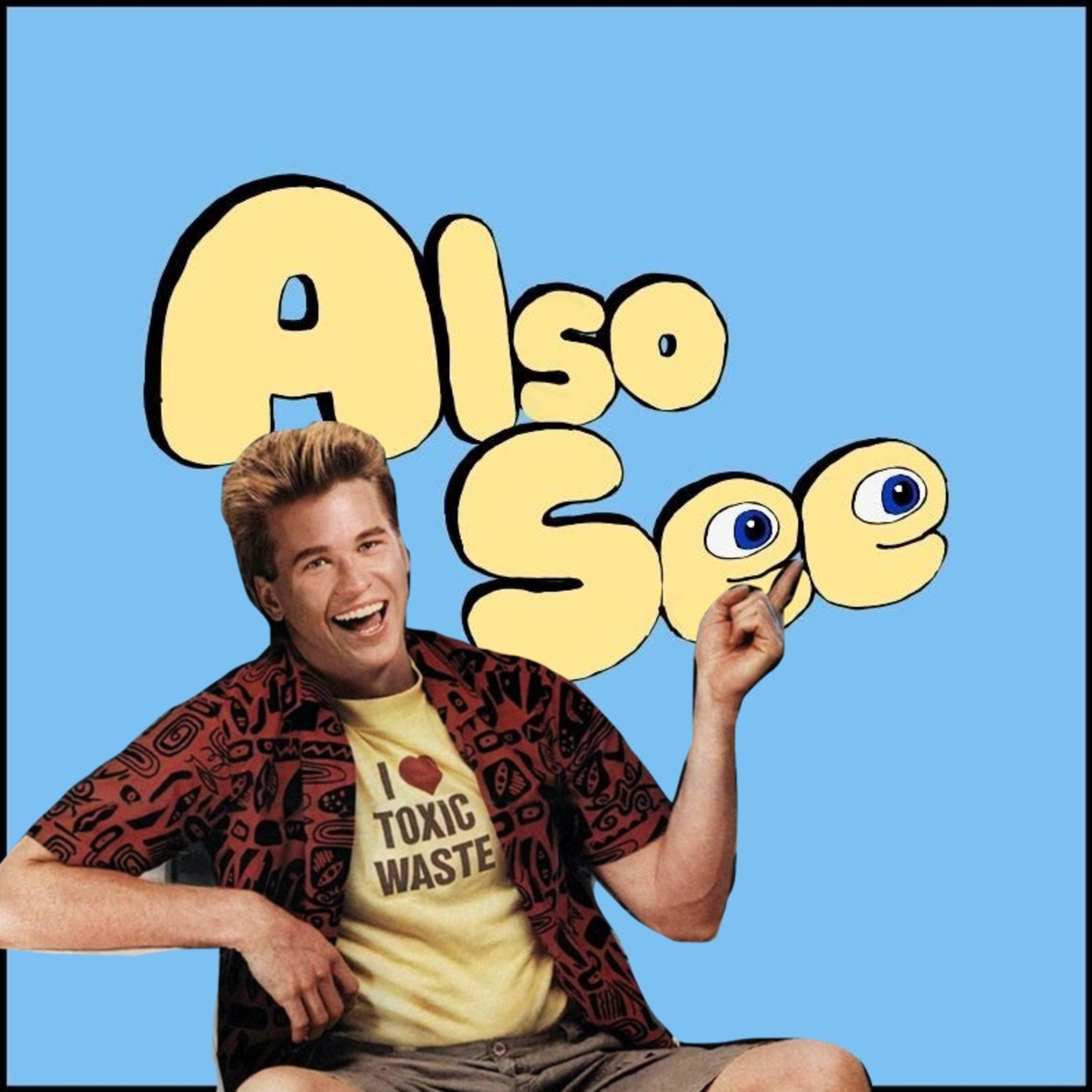 Also See (A Movie Podcast)