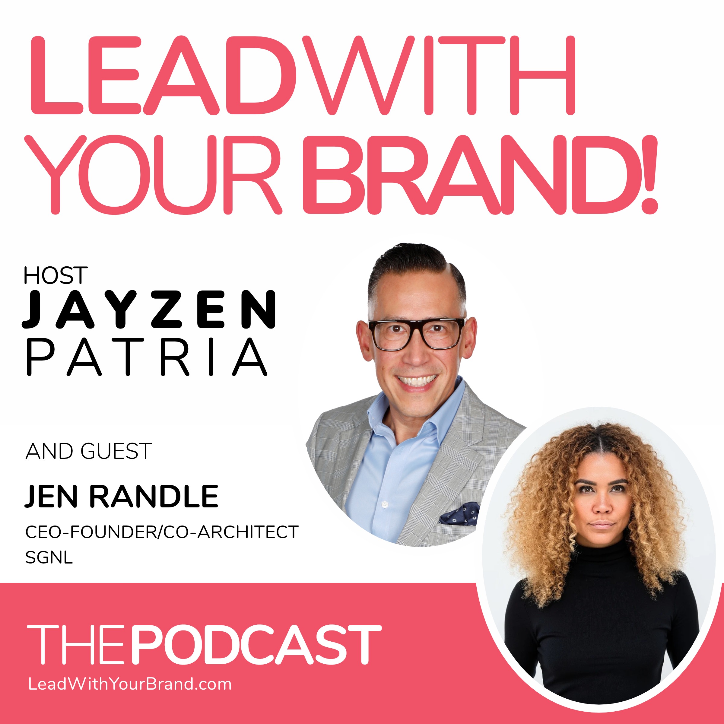 Lead With Your Brand!™