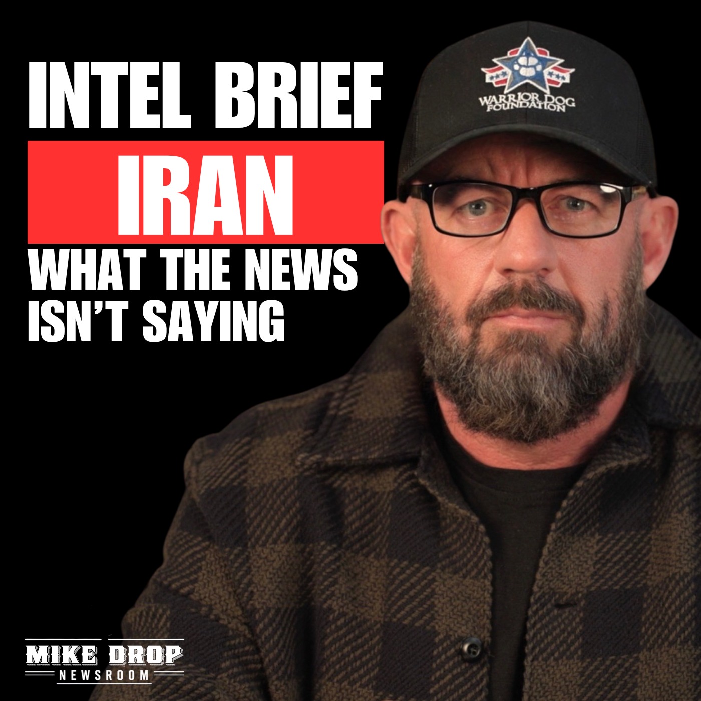 A Private Intel Brief on Iran: What the Headlines Aren't Telling You | Mike Drop Newsroom