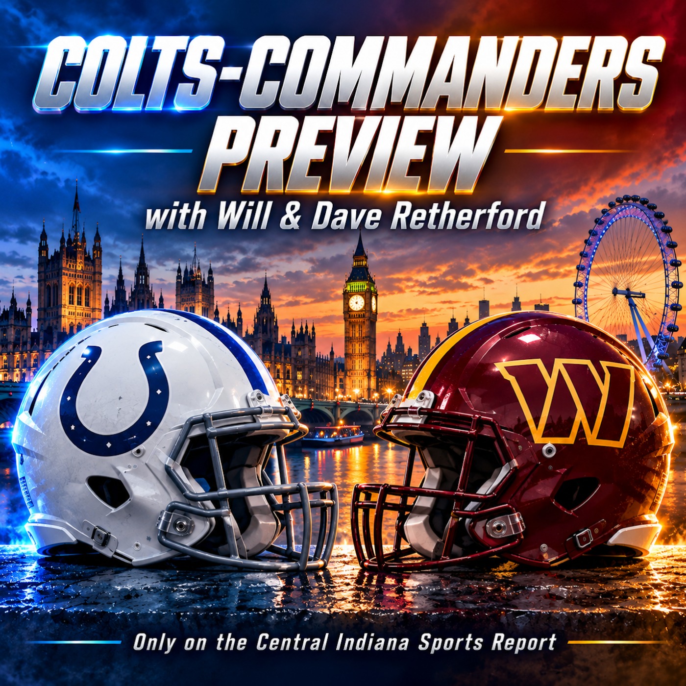 Colts-Commanders Preview with Will & Dave Retherford (The Colts Report, 3.63) episode artwork