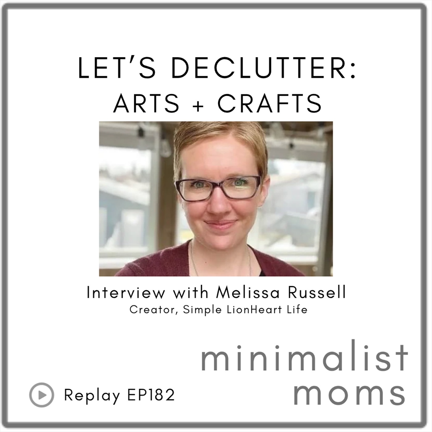 [REPLAY] Let's Declutter: Arts + Crafts | Melissa Russell