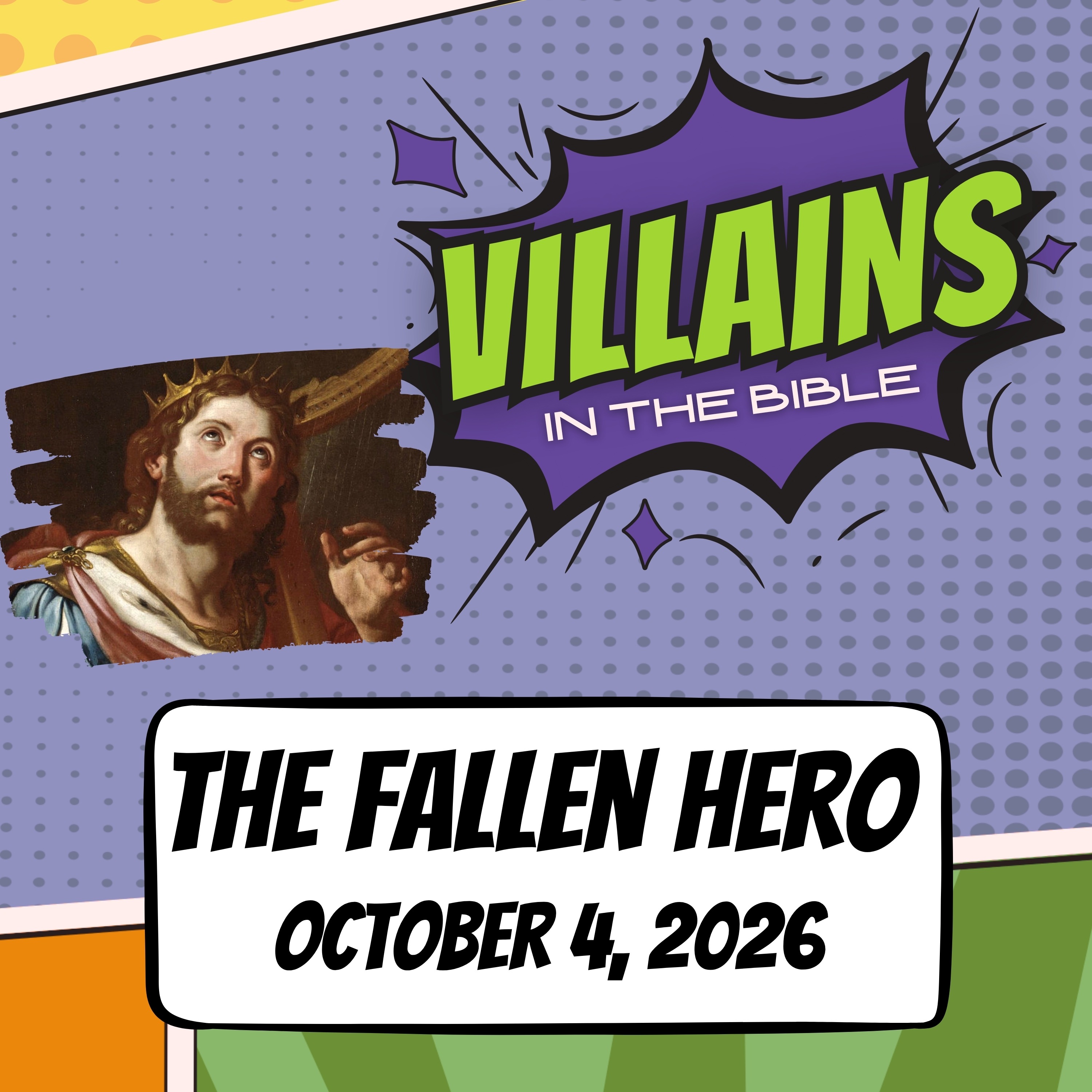 Villains in the Bible: The Fallen Hero | October 4, 2026 episode artwork