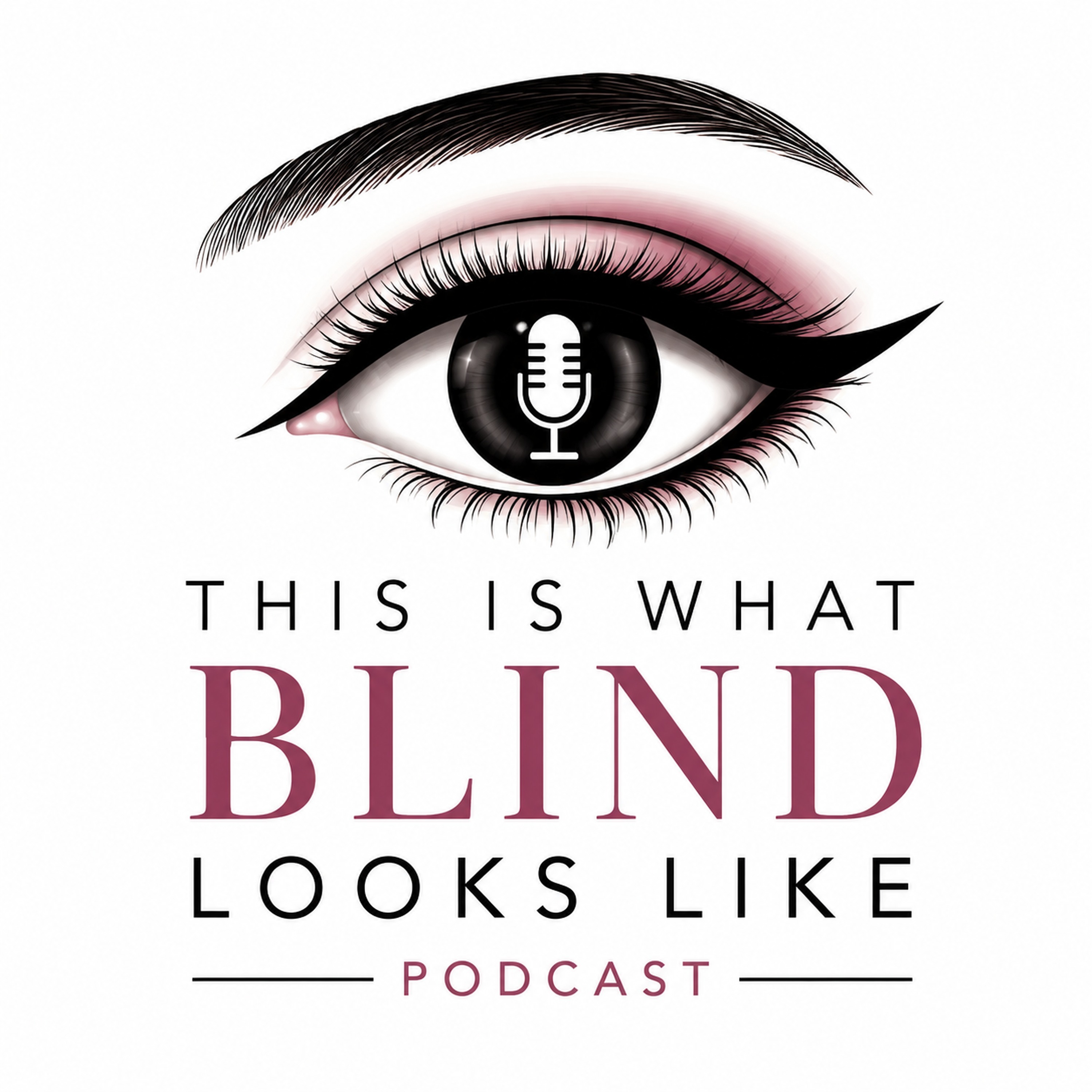 This Is What Blind Looks Like Artwork