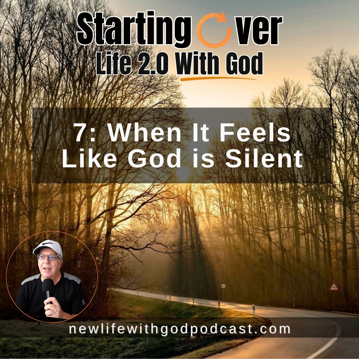 7: When It Feels Like God is Silent