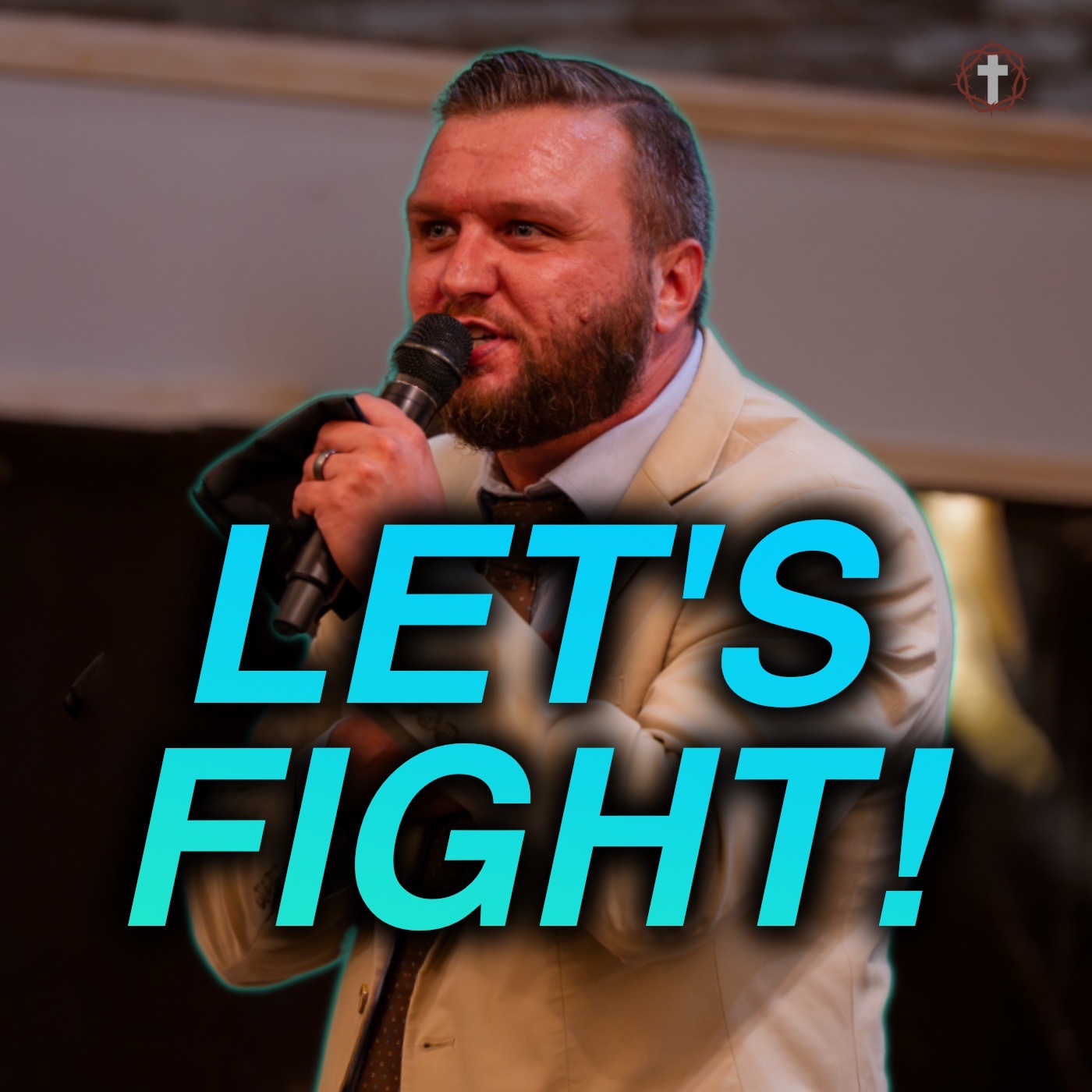 "Let's Fight!" | Pastor Austin New episode artwork