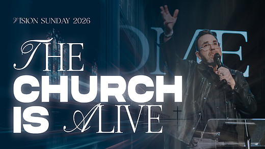 Vision Sunday 2026 | The Church is Alive | Apostle Jim Raley episode artwork