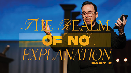 The Realm of No Explanation Part 2 | Apostle Jim Raley episode artwork
