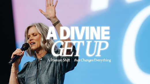 A DIVINE GET UP: A Posture Shift That Changes Everything | Pastor Dawn Raley episode artwork