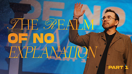 The Realm of No Explanation Part 1 | Apostle Jim Raley episode artwork