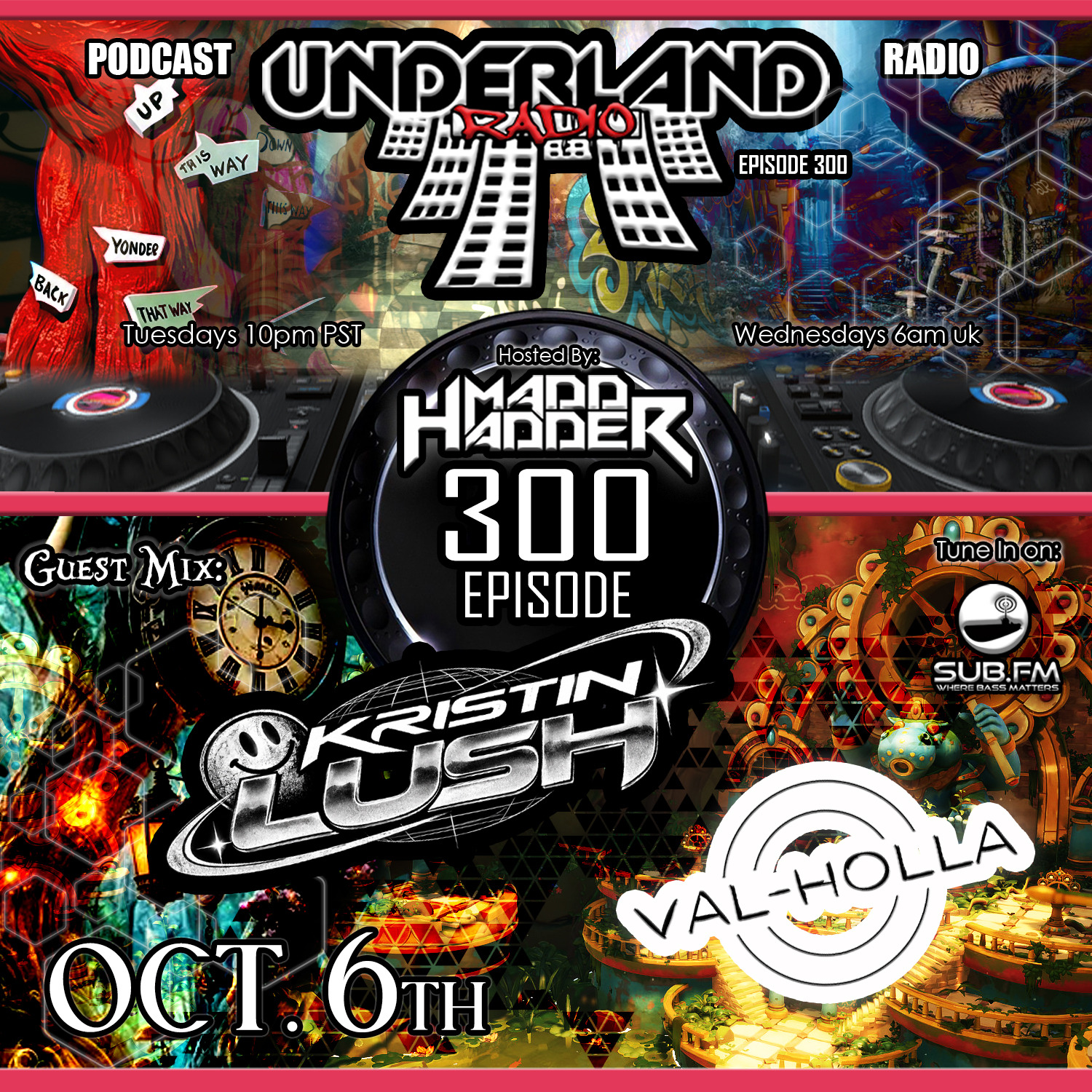 Episode 0300 Underland Radio - Kristin Lush and Val-Holla