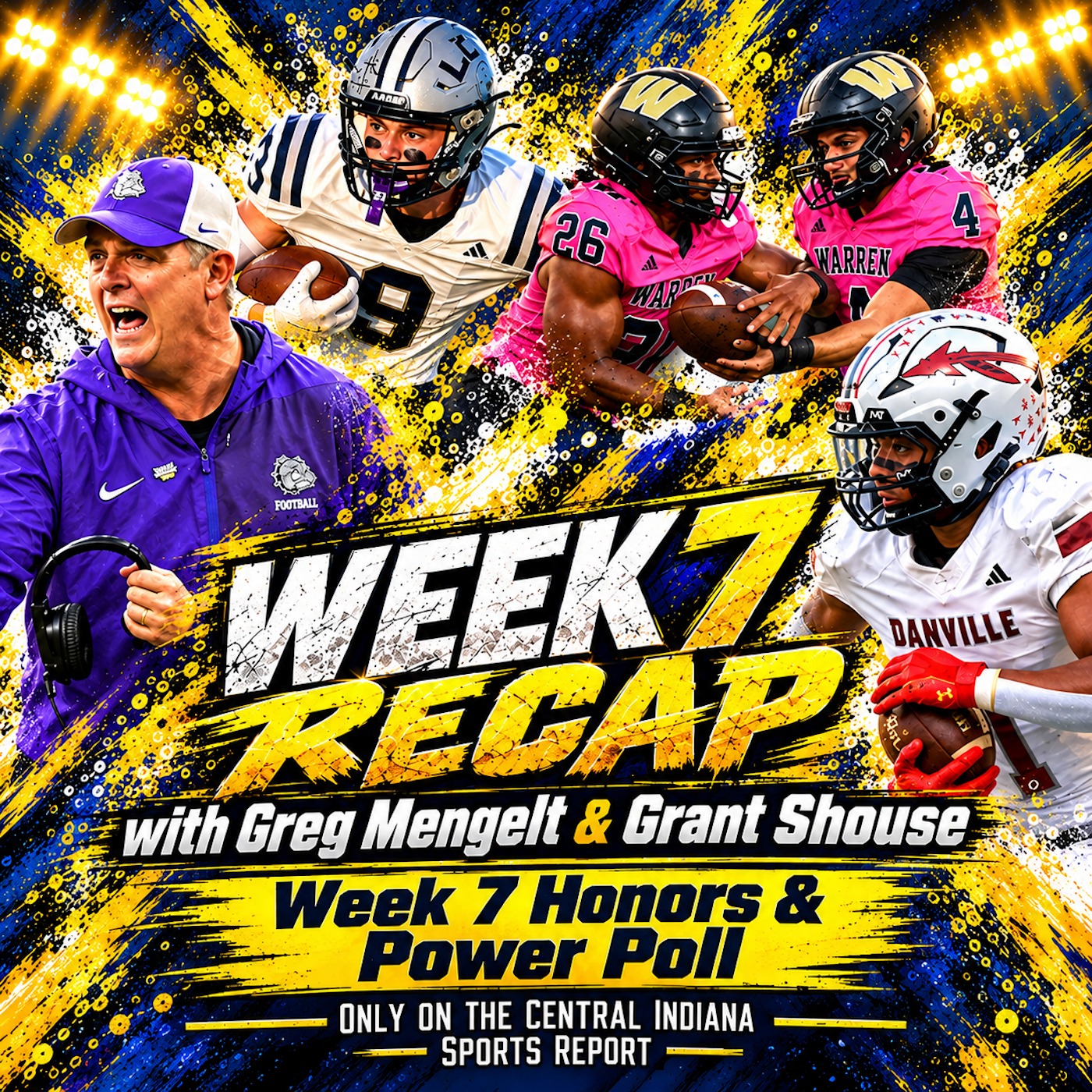 Week 7 Recap: Week 7 Honors & Power Poll with Greg Mengelt & Grant Shouse (3.67.4) episode artwork