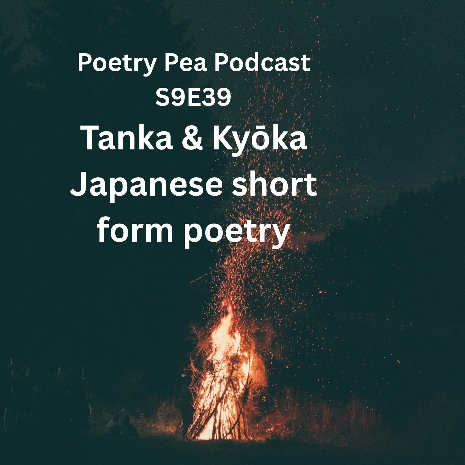 S9E39 Tanka & Kyōka Japanese Short Form Poetry