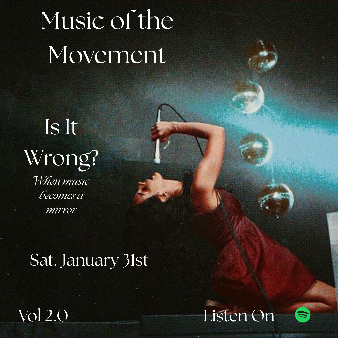 Music of the Movement 2.0: Is It Wrong? episode artwork