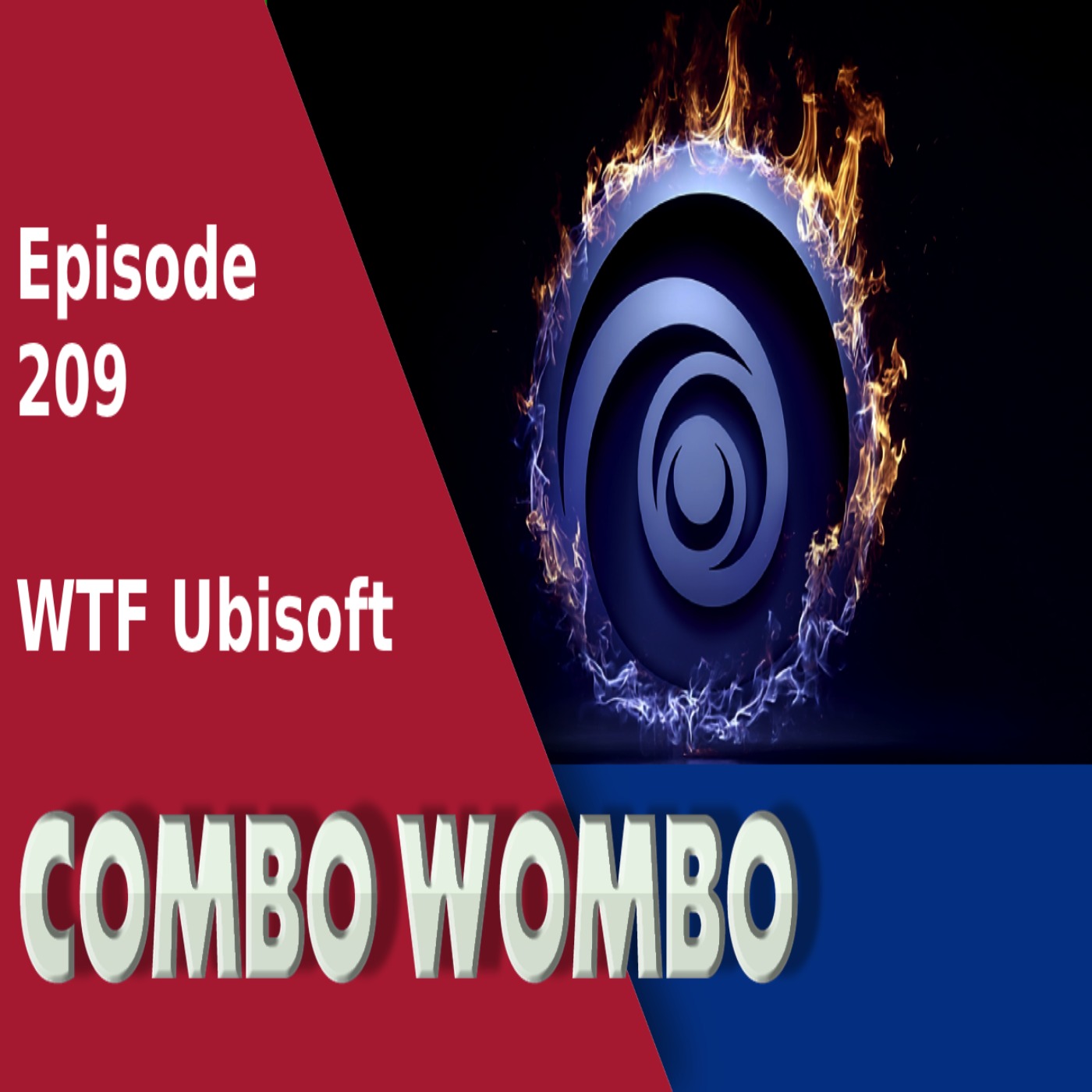 Combo Wombo Podcast Ep 209 – Ubisoft Once Again Combo Wombo Podcast Ep 209 – Ubisoft Once Again