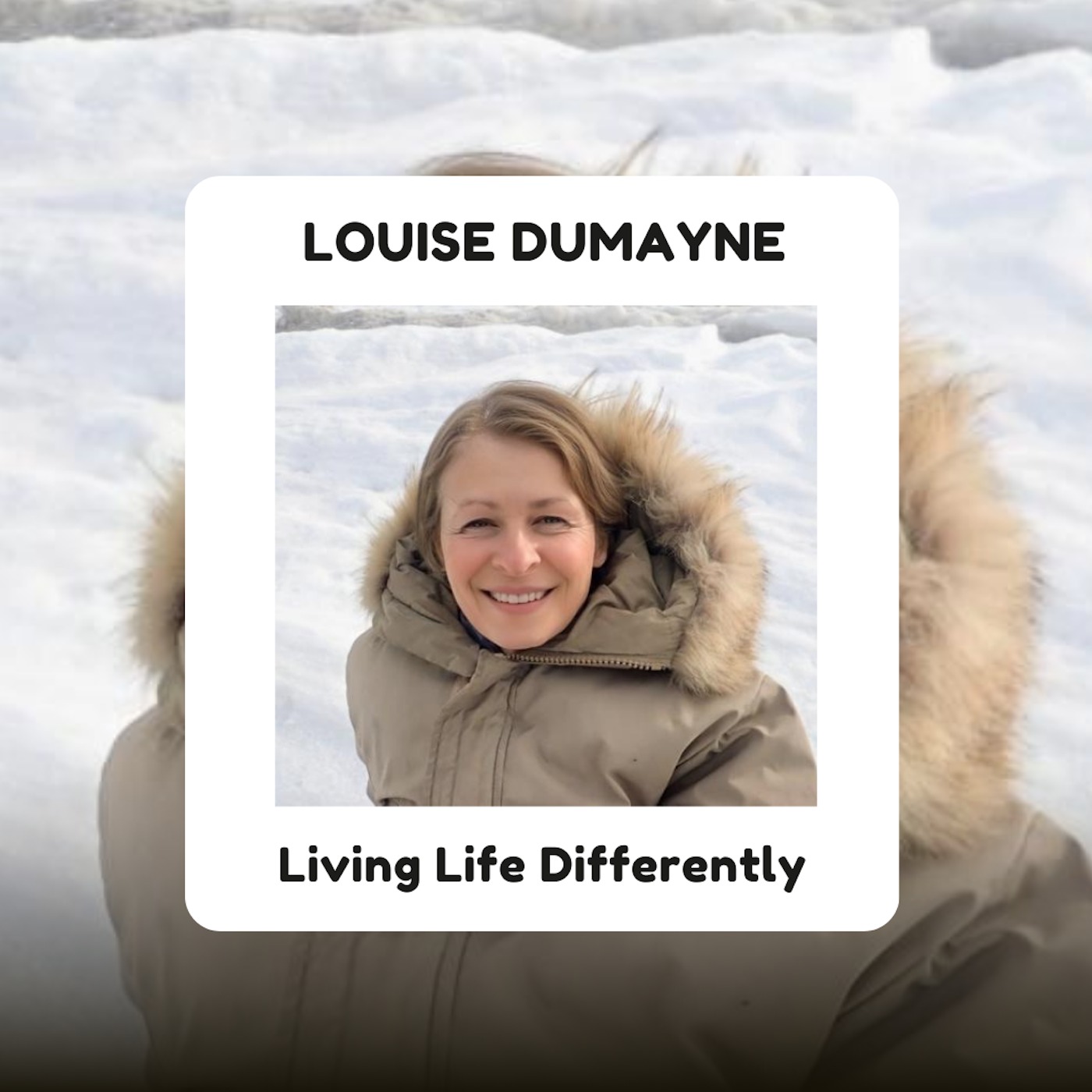EP9 | Louise Dumayne | Living in the Yukon Wilderness