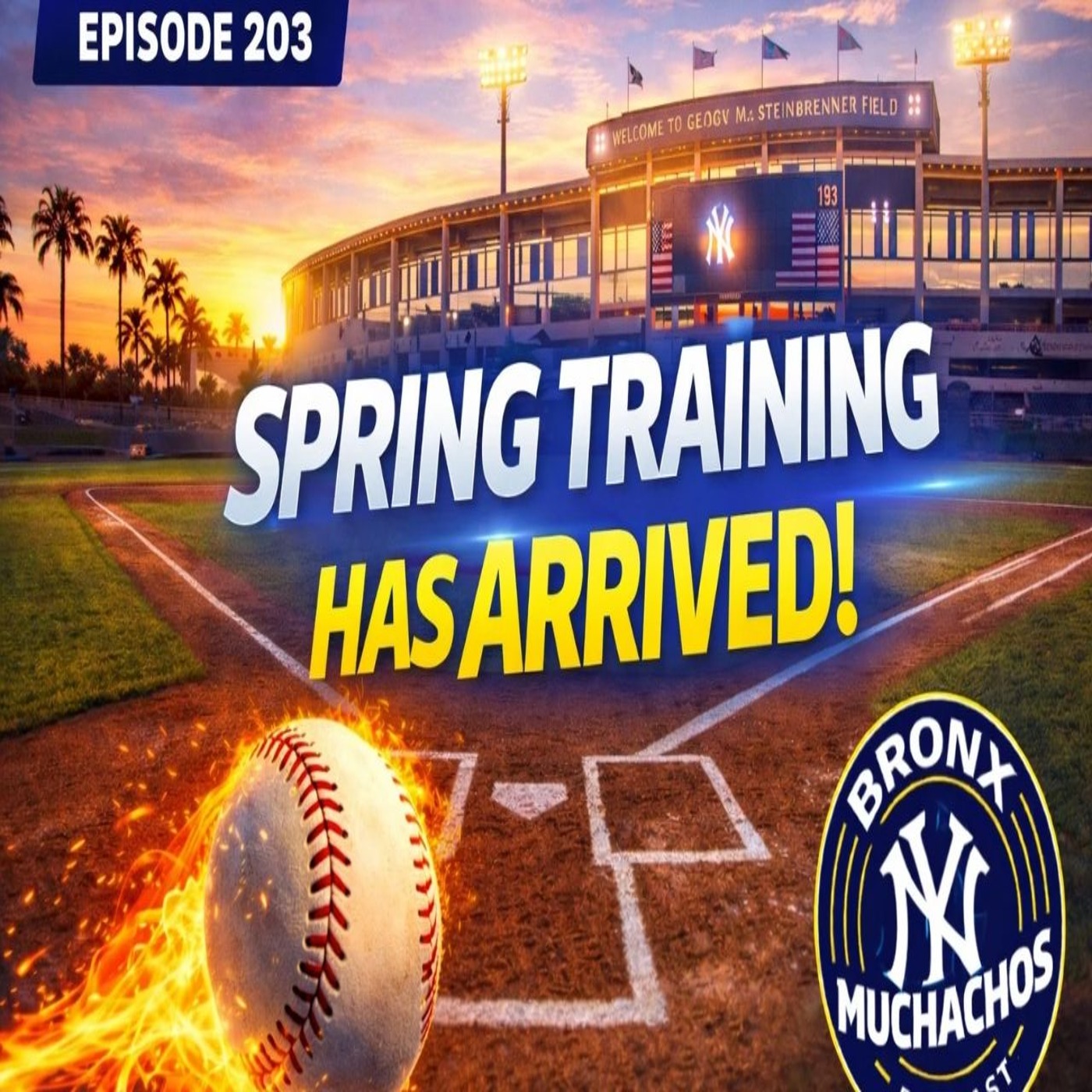 Episode 203: Spring Training 2026 Has Arrived episode artwork