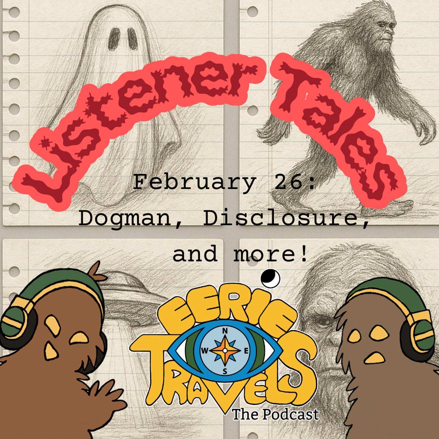 Episode 243 - February Listener Tales - Disclosure, Dogman, and more! episode artwork