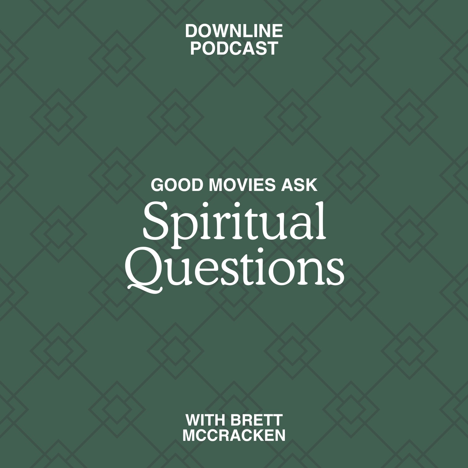 Good Movies Ask Spiritual Questions (Feat. Brett McCracken) episode artwork