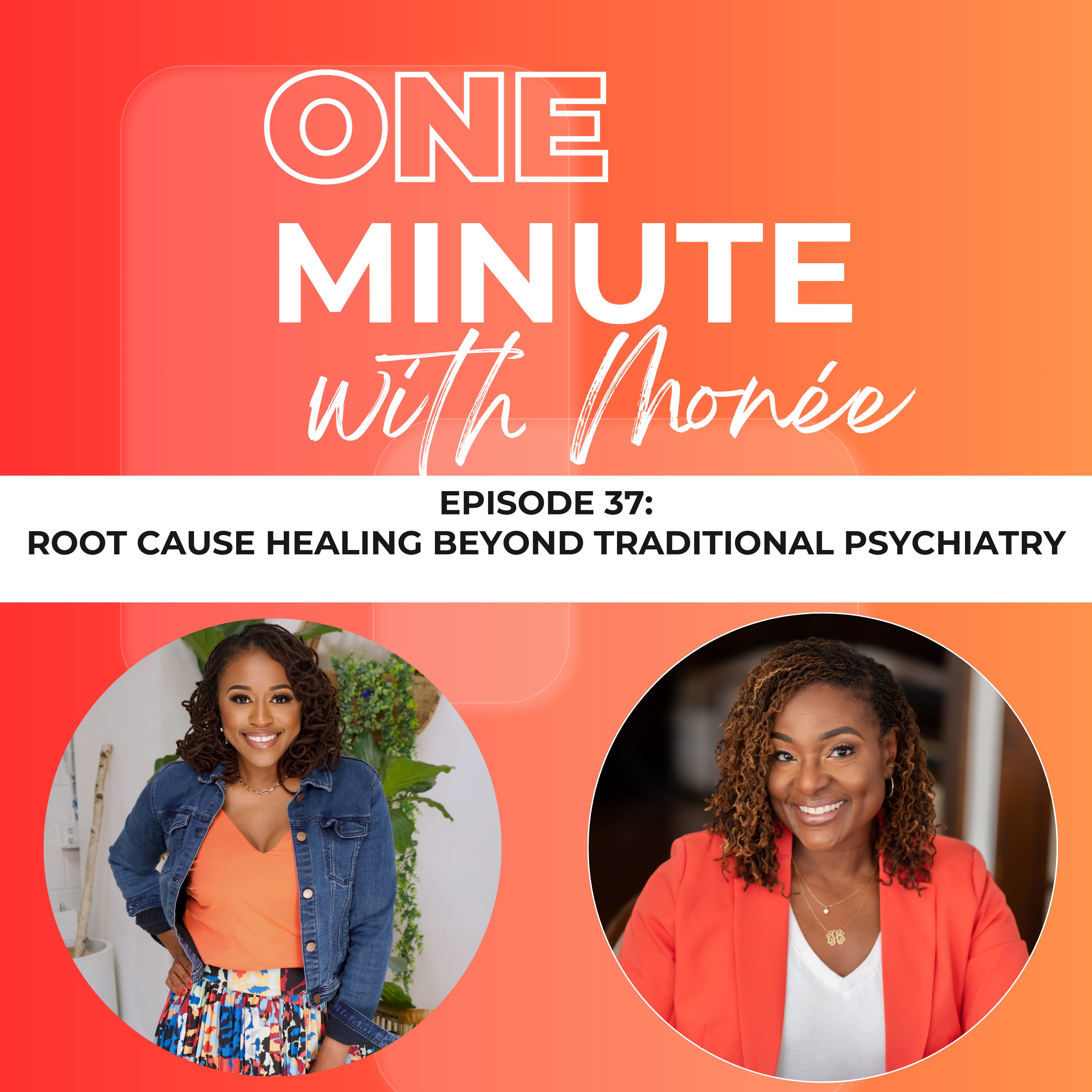 Episode 37: Root Cause Healing Beyond Traditional Psychiatry episode artwork