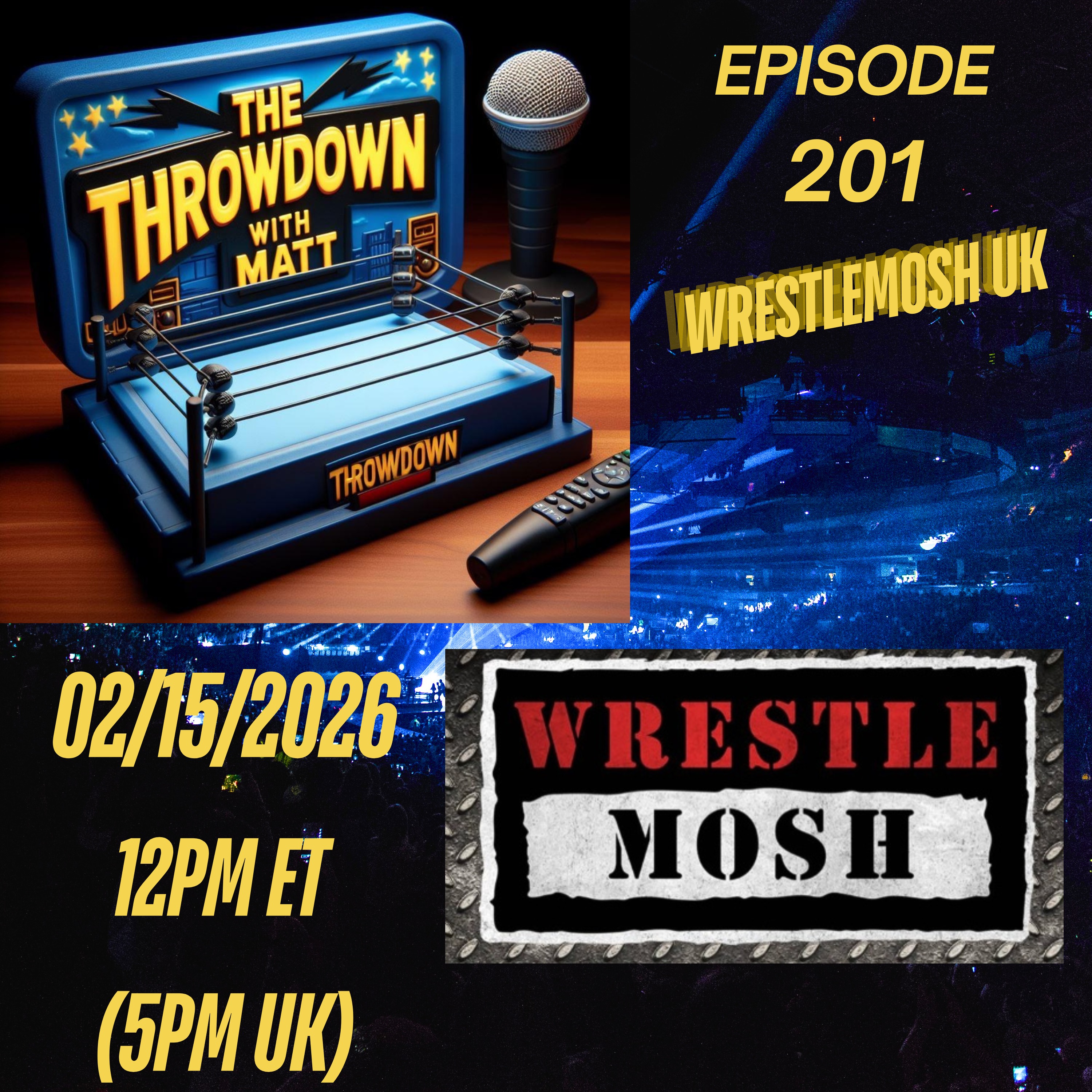 The Throwdown Episode 201: WrestleMosh UK episode artwork