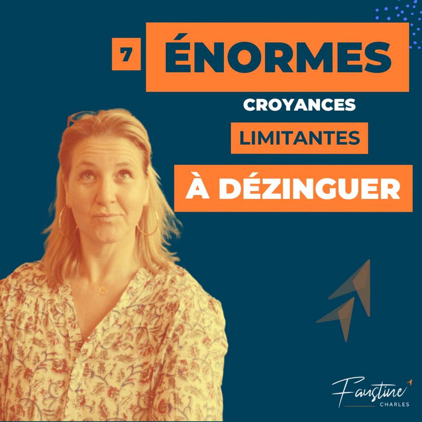 7 ENORMES croyance limitantes à dézinguer / Fast coaching #17